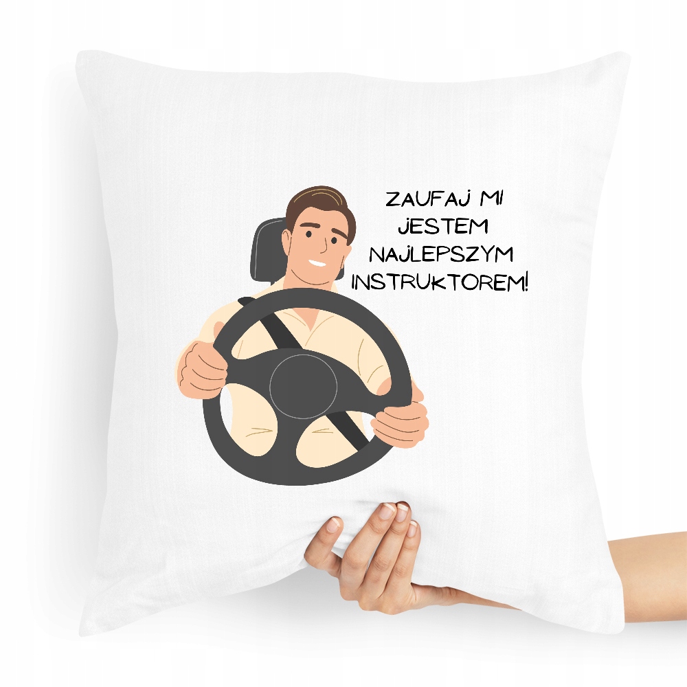 Poduszka Dla Instruktora Jestem Instruktorem Z Nadrukiem Ze Zdjęciem