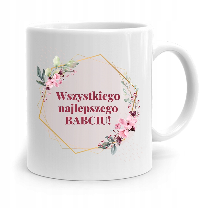 Kubek Babci Na Urodziny Wszystkiego Najlepszego Z Nadrukiem Ze Zdjęciem