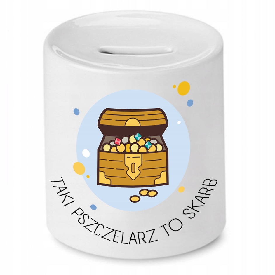 Skarbonka Dla Pszczelarza Taki Pszczelarz To Skarb Z Nadrukiem Ze Zdjęciem