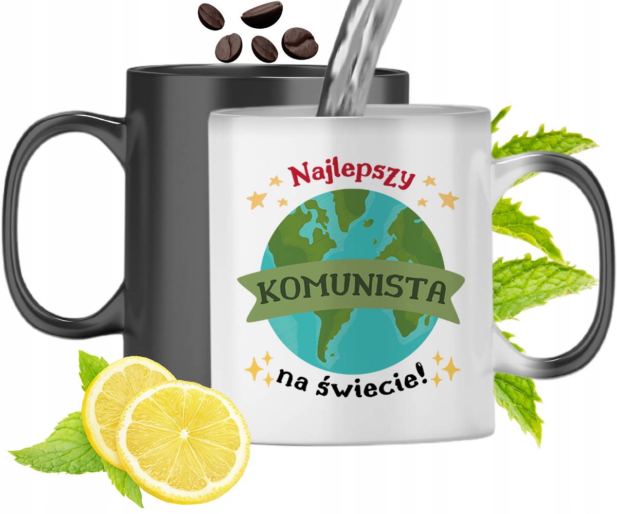 Dla Komunisty Kubek Magiczny Na Urodziny Prezent Z Nadrukiem Ze Zdjęciem
