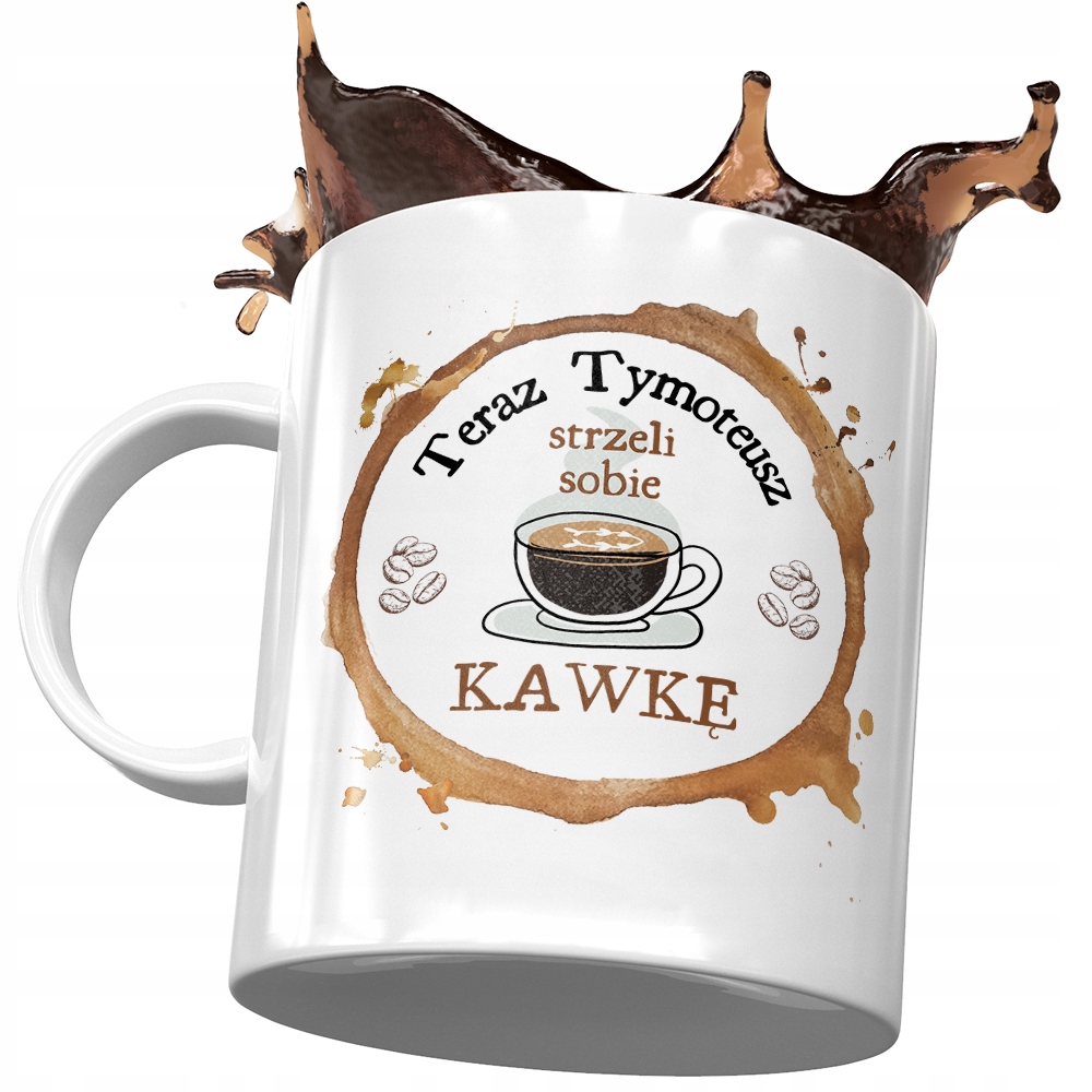 Kubek Dla Tymoteusza Kolegi Przyjaciela Prezent Z Nadrukiem Ze Zdjęciem