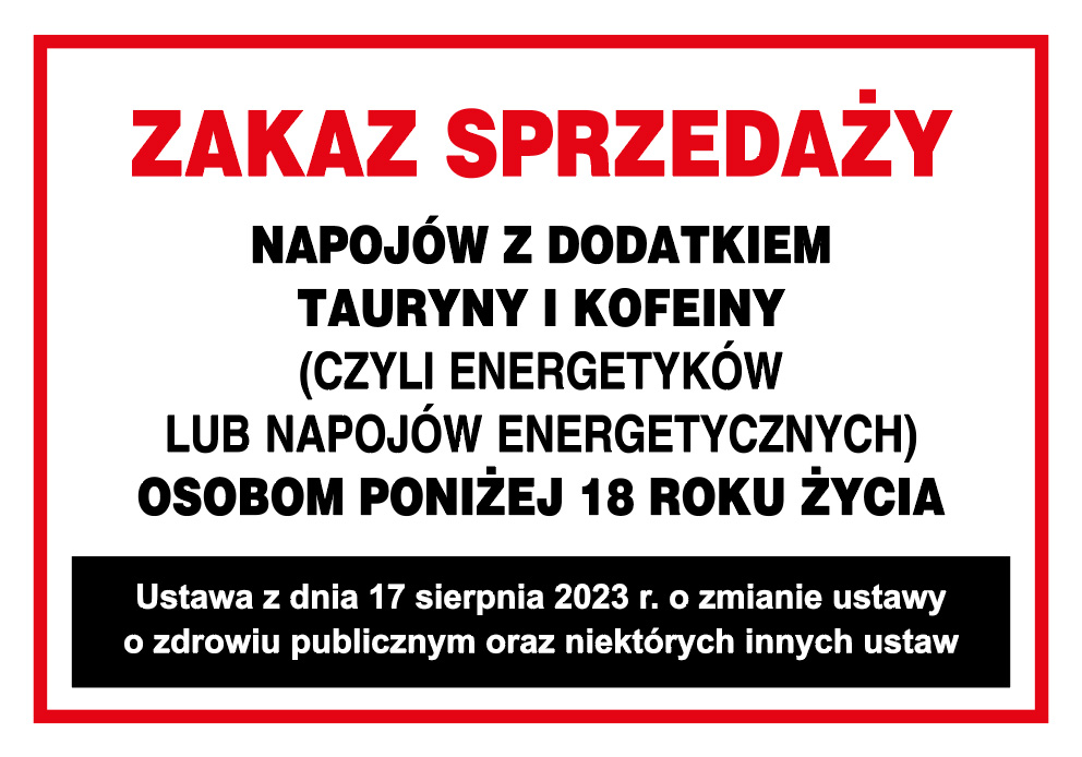 Zakaz Sprzedaży Napojów Z Dodatkiem Tauryny