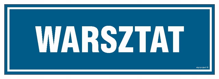 Warsztat - Tabliczka 30 X 10 Cm Płyta + Przylepce