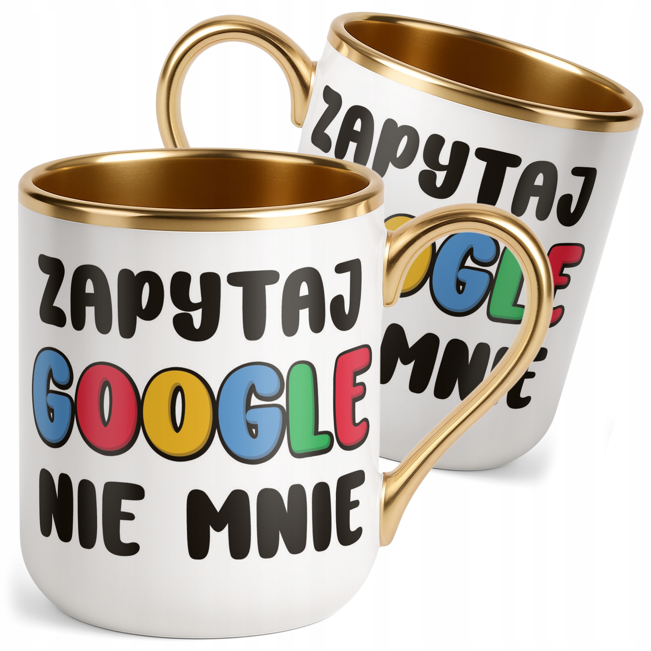 Kubek Premium Złoty Zapytaj Google Nie Mnie Śmieszny Zabawny Prezent