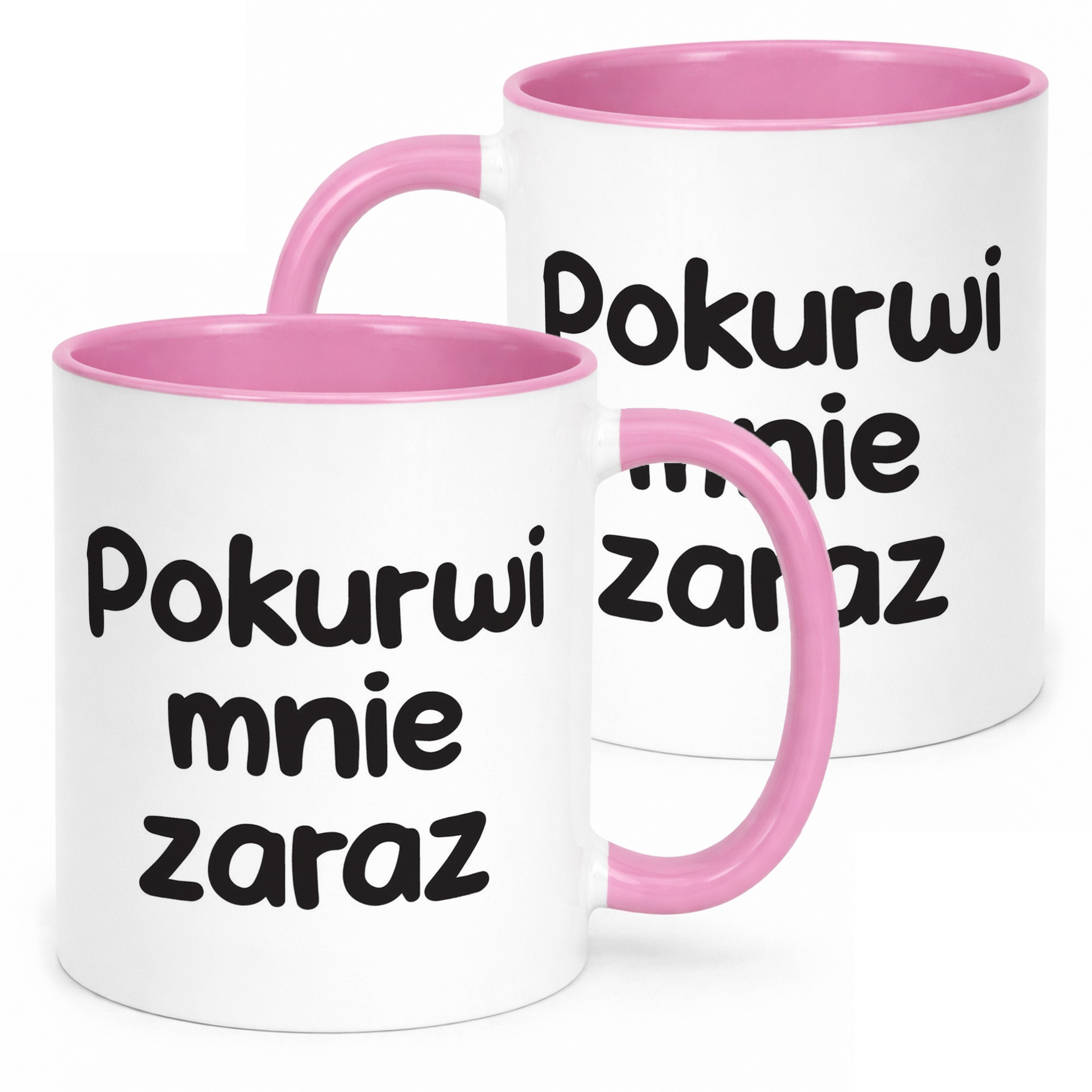 Kubek Różowy Pok**wi Mnie Zaraz Śmieszny Zabawny Prezent