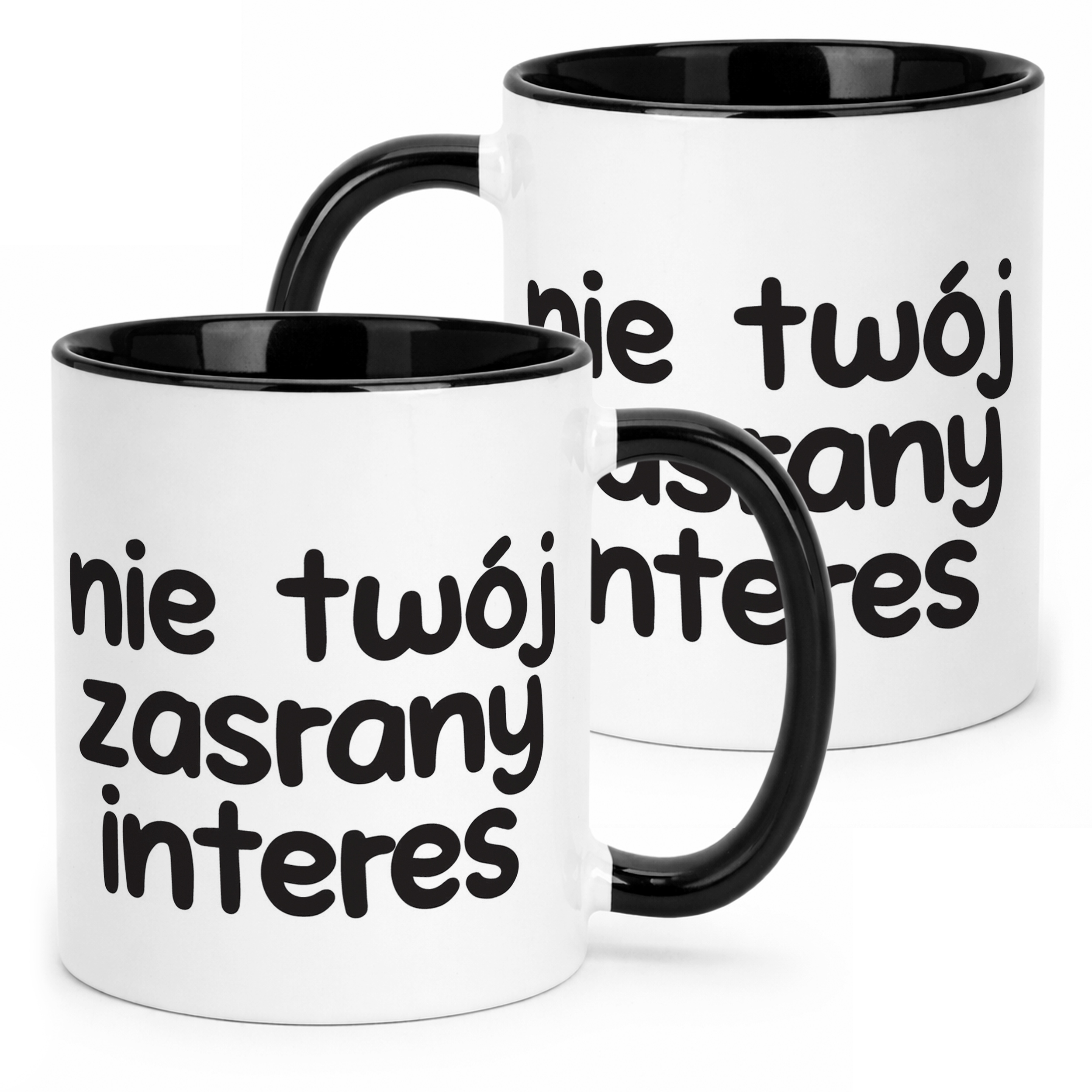 Kubek Czarny Nie Twój Zas**ny Interes Śmieszny Zabawny Prezent