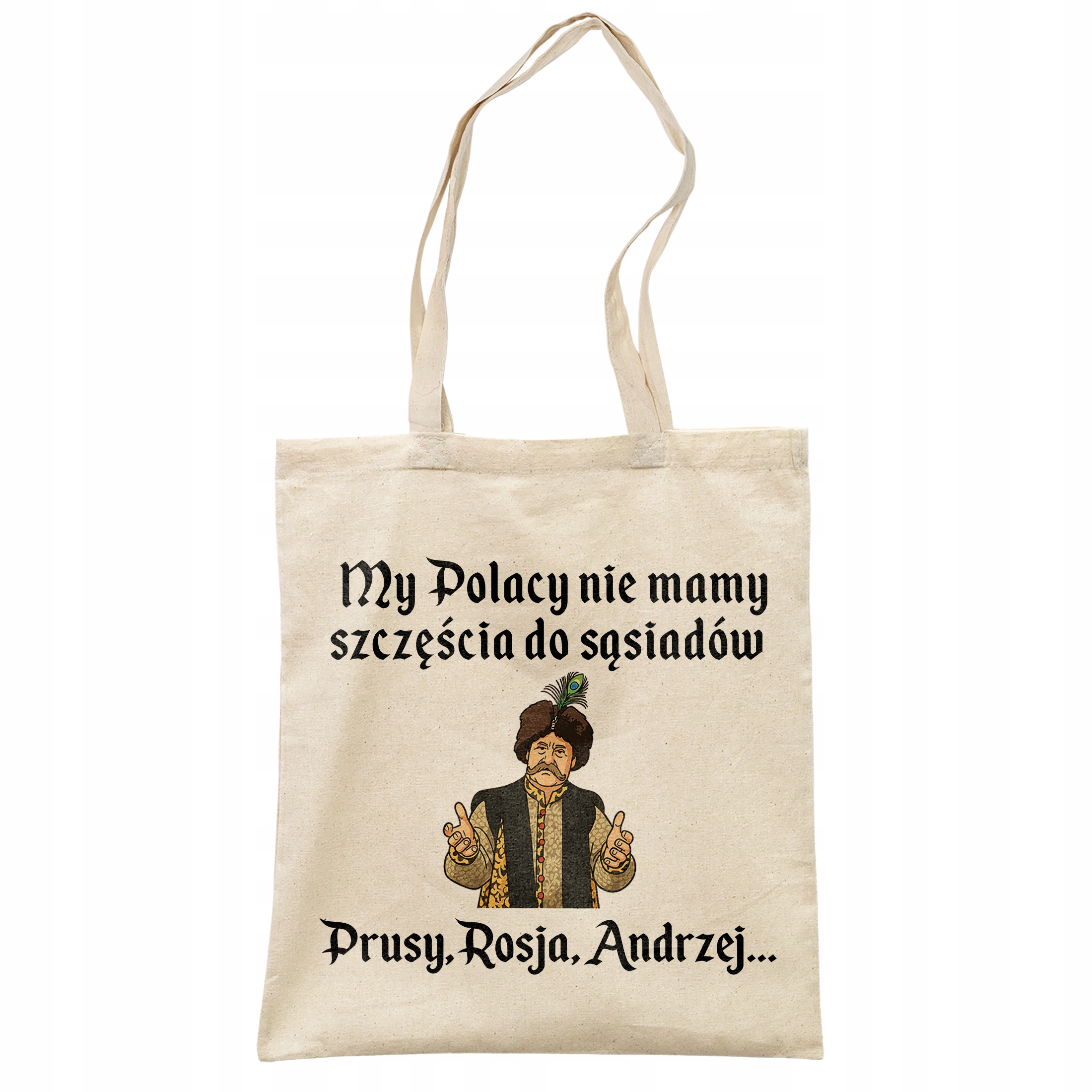 Torba bawełniana na zakupy 1670 Nie Mamy Szczęścia Do Sąsiadów