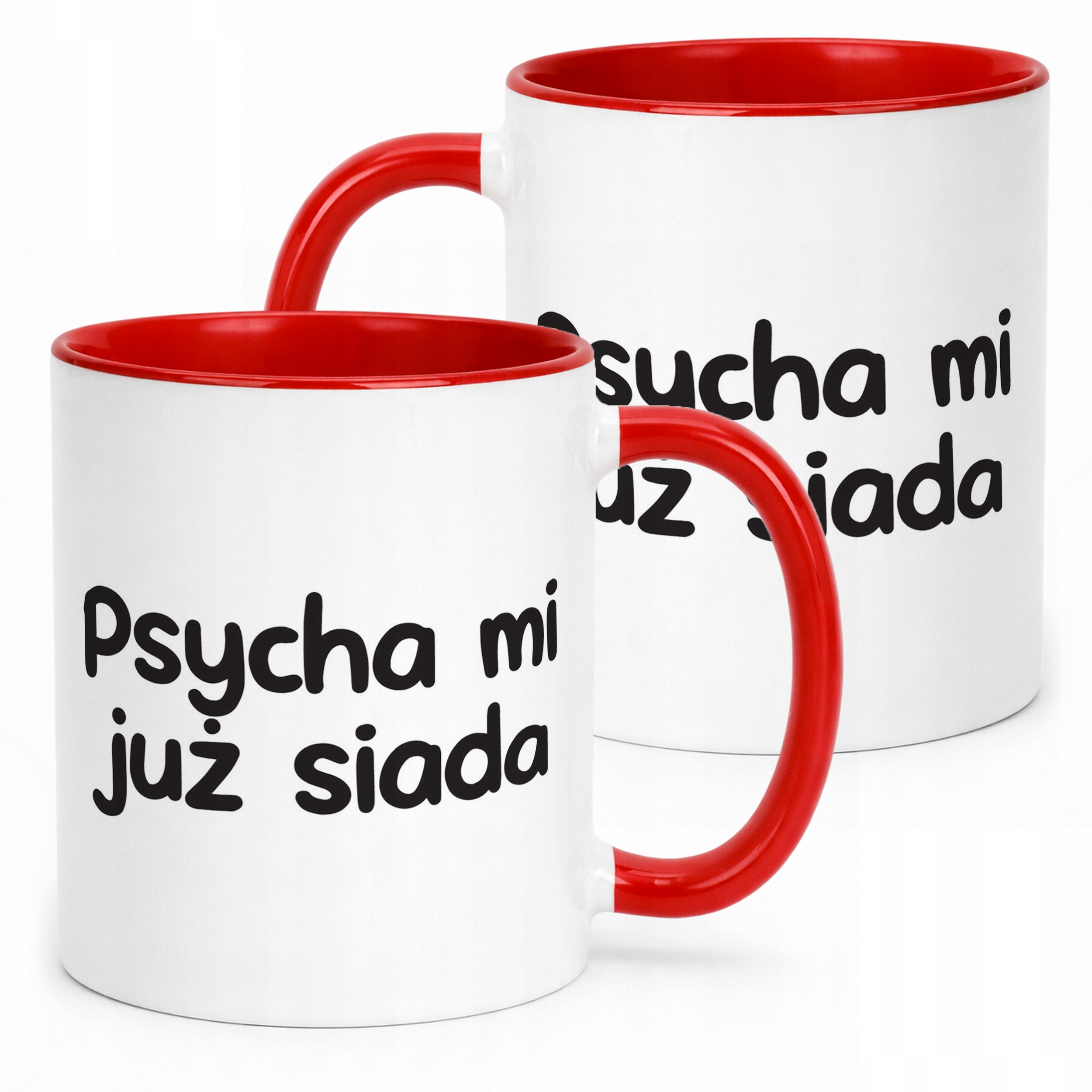 Kubek Czerwony Psycha Mi Już Siada Śmieszny Zabawny Prezent