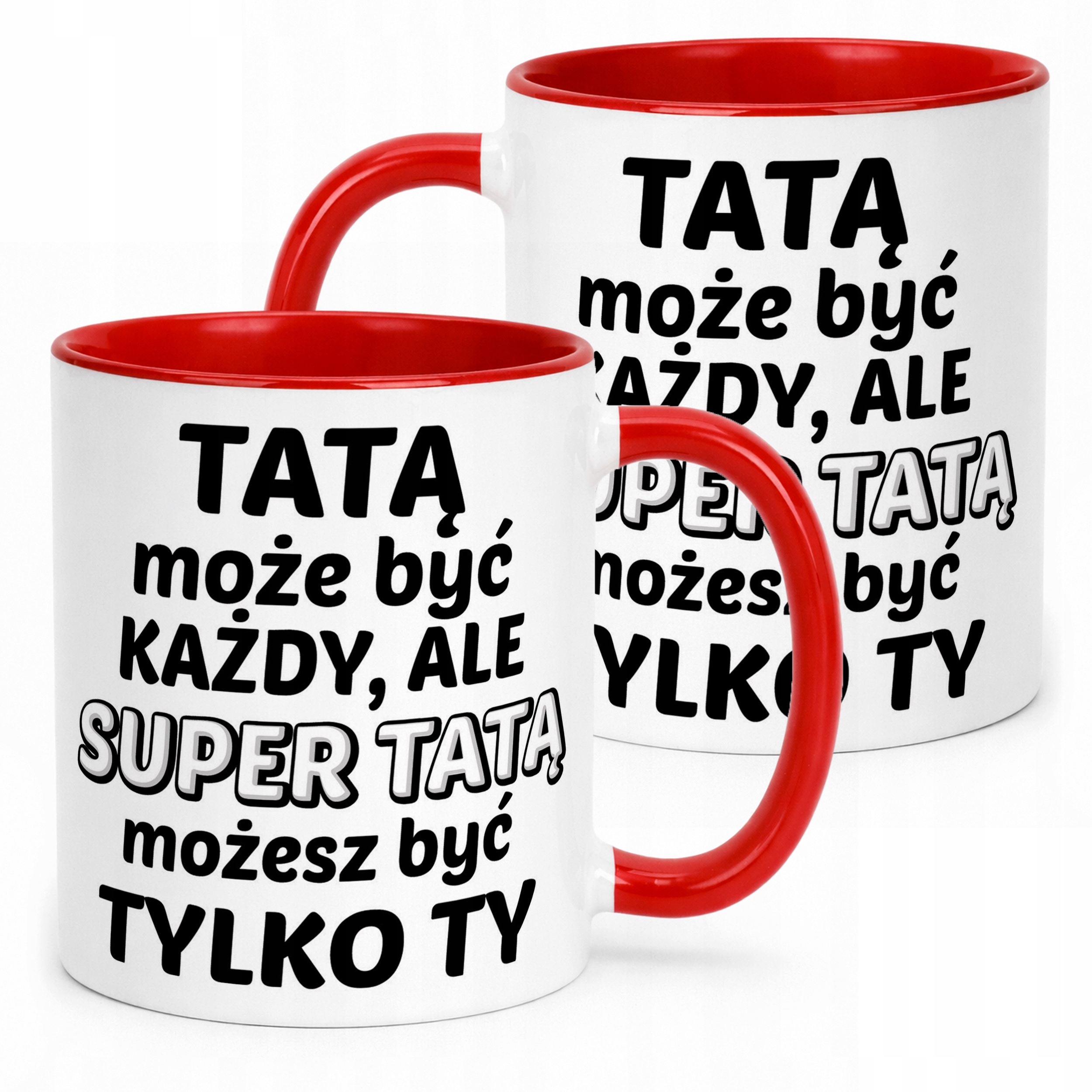 Kubek ceramiczny Dzień Ojca Dla Taty Tatą Może Być Każdy Prezent
