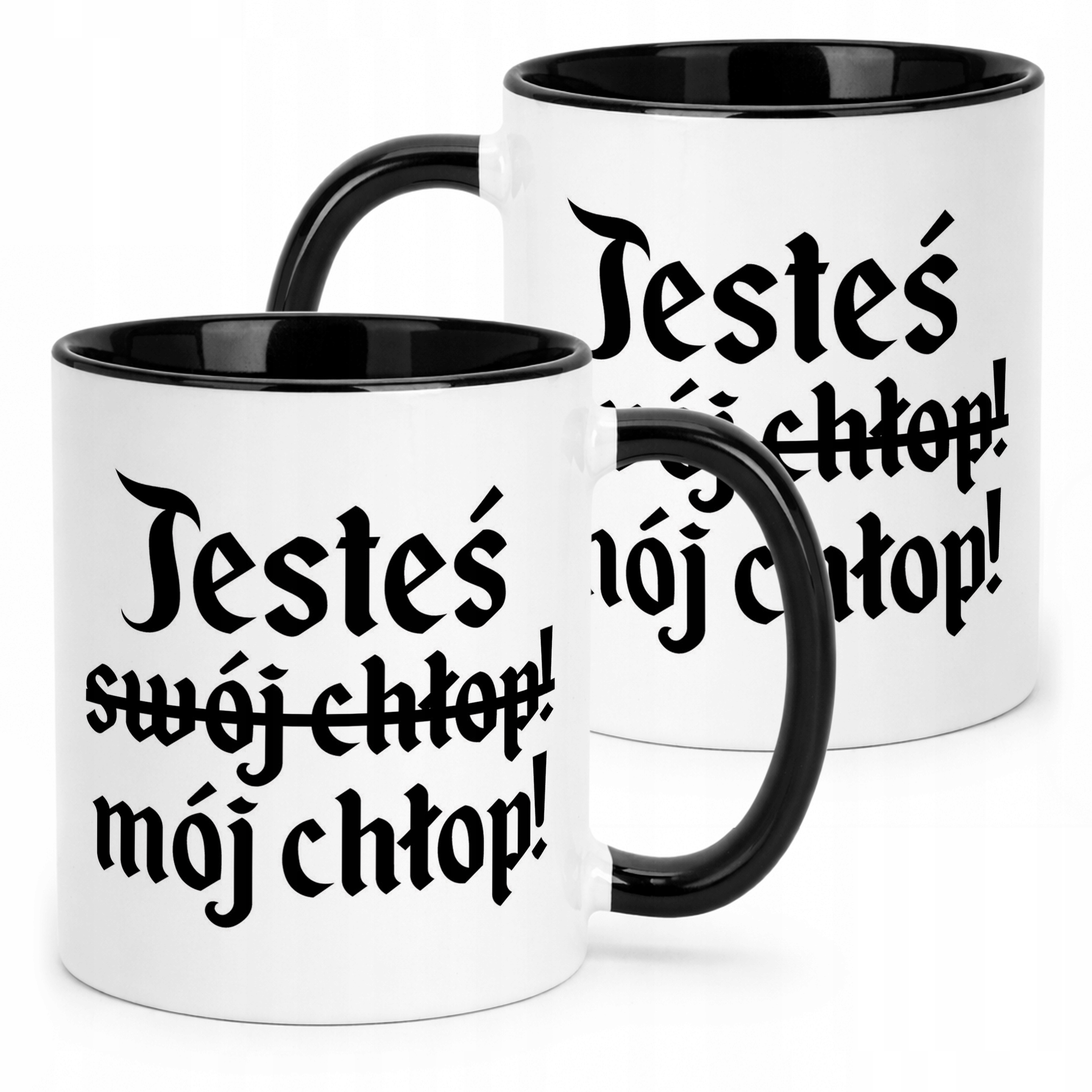 Kubek Czarny 1670 Jesteś Swój Chłop Mój Chłop Jan Paweł Prezent