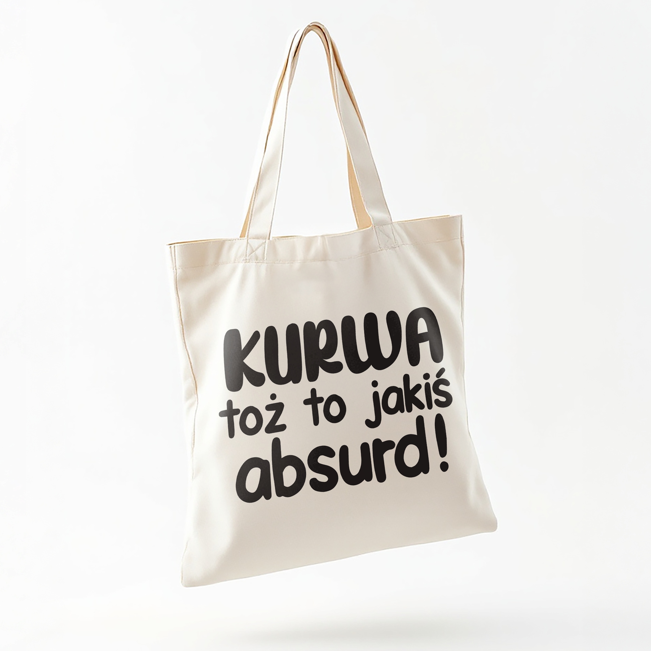 Torba bawełniana na zakupy K**wa Toż To Jakiś Absurd Zabawny Prezent