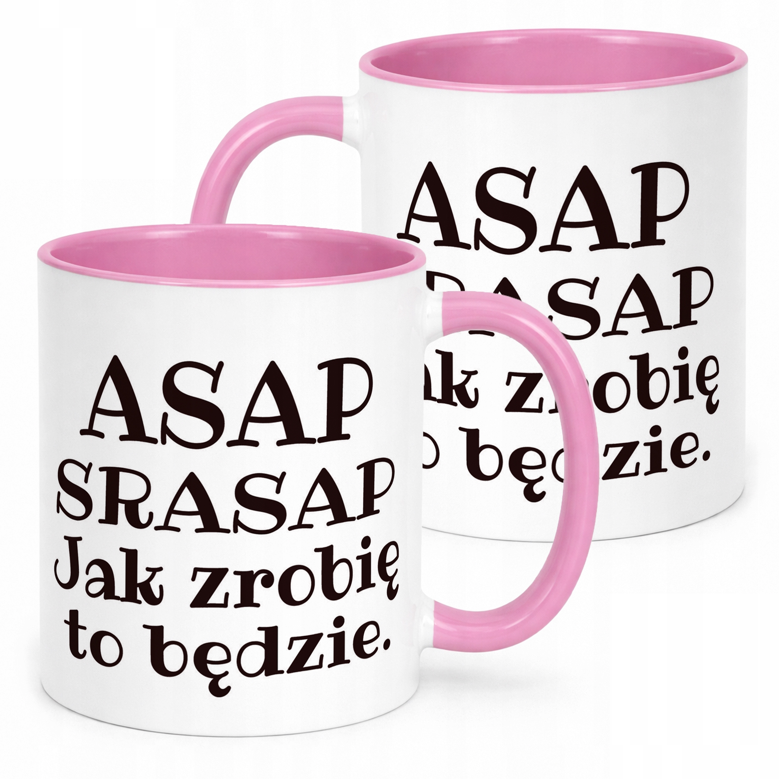 Kubek Różowy ASAP SRASAP Śmieszny Zabawny Prezent