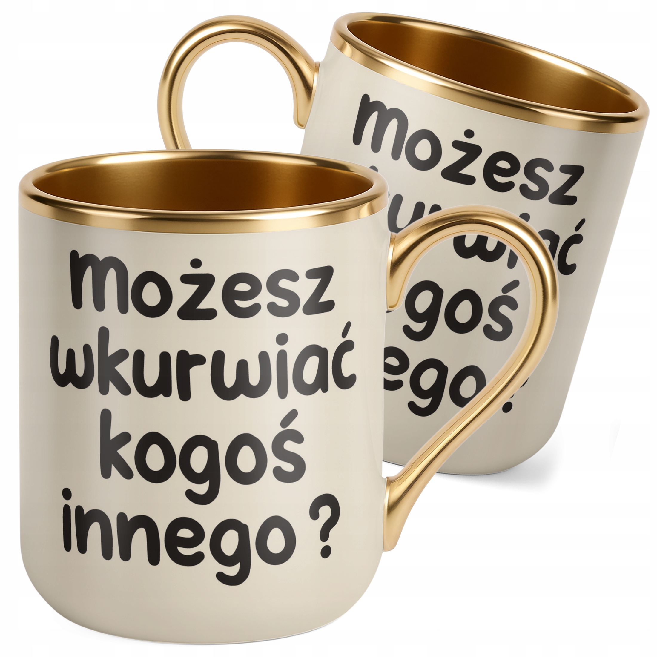 Kubek Premium Złoty Ecru Możesz Wku**iać Kogoś Innego Śmieszny Zabawny