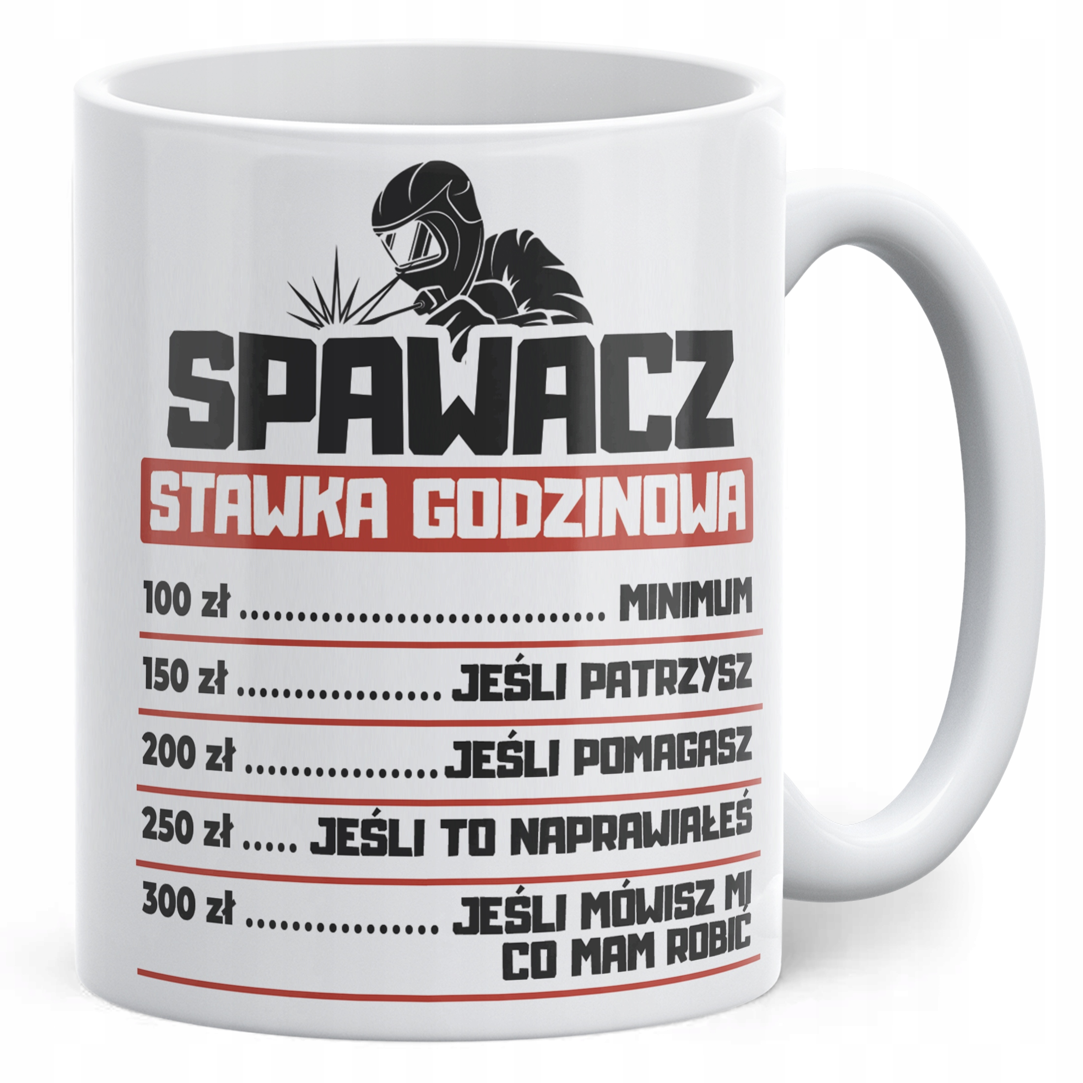 Kubek ceramiczny Spawacz Stawka Godzinowa Zabawny Prezent Upominek