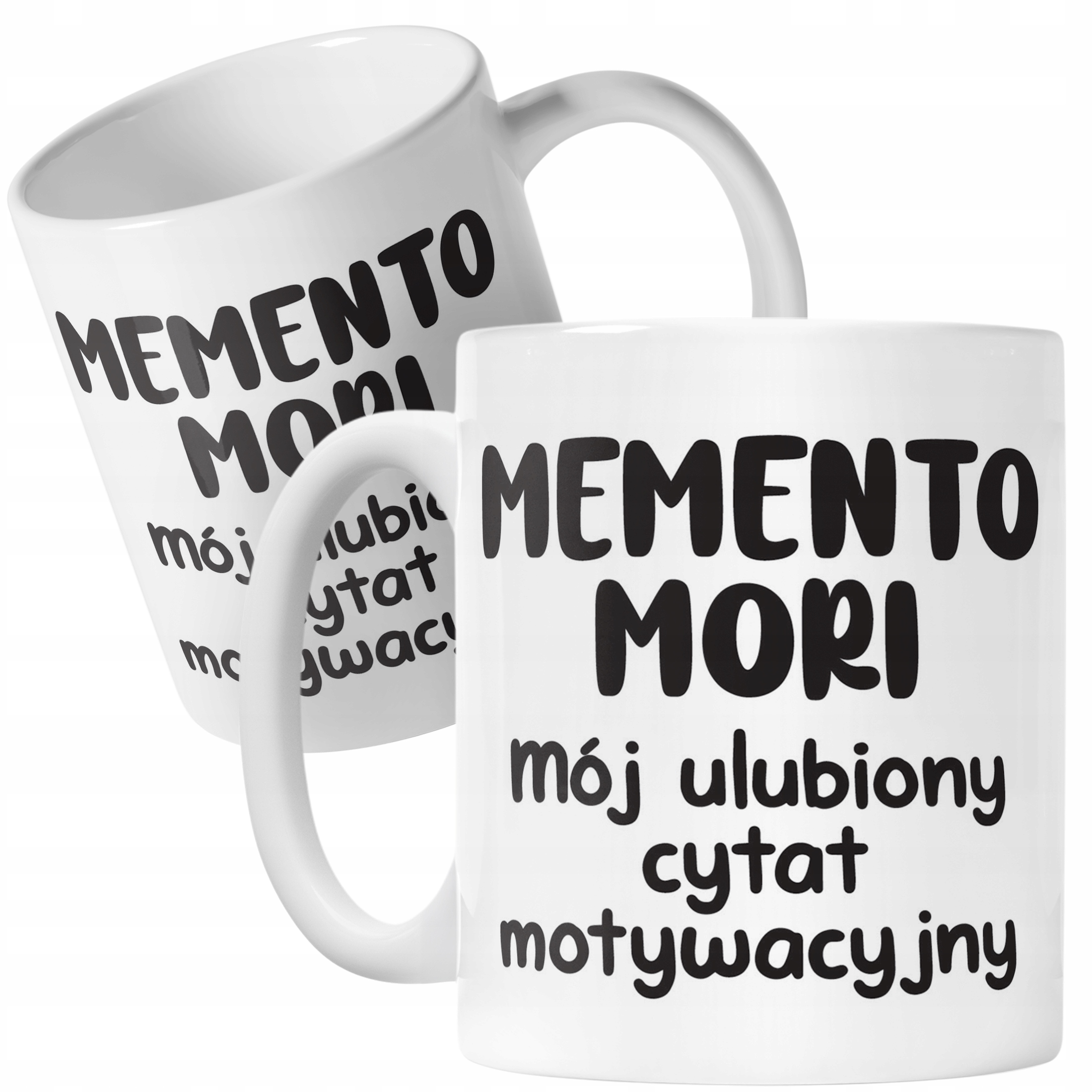 Kubek ceramiczny Memento Mori Cytat Motwywacyjny Śmieszny Zabawny Prezent