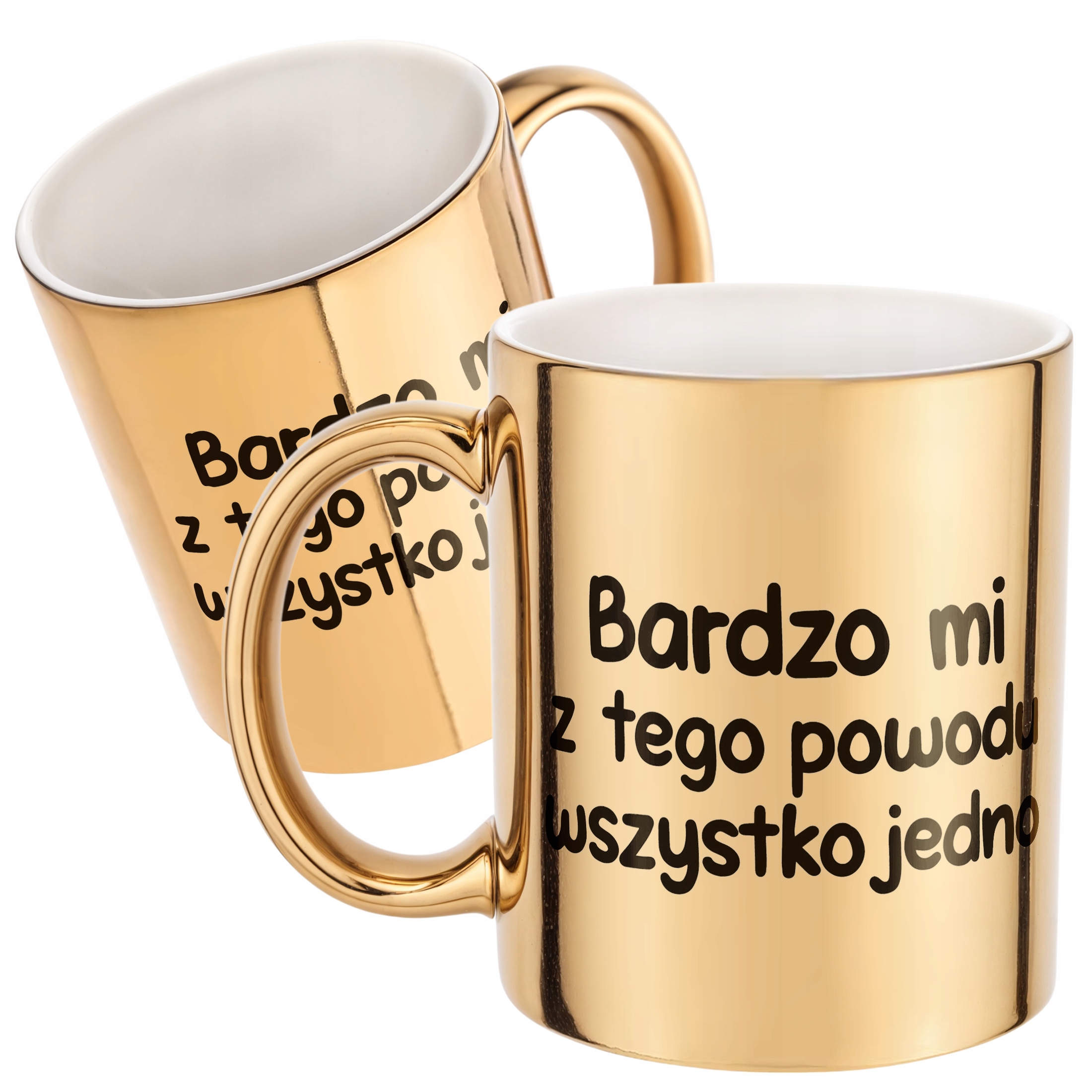 Złoty Kubek Bardzo Mi Z Tego Powodu Wszystko Jedno Zabawny Prezent
