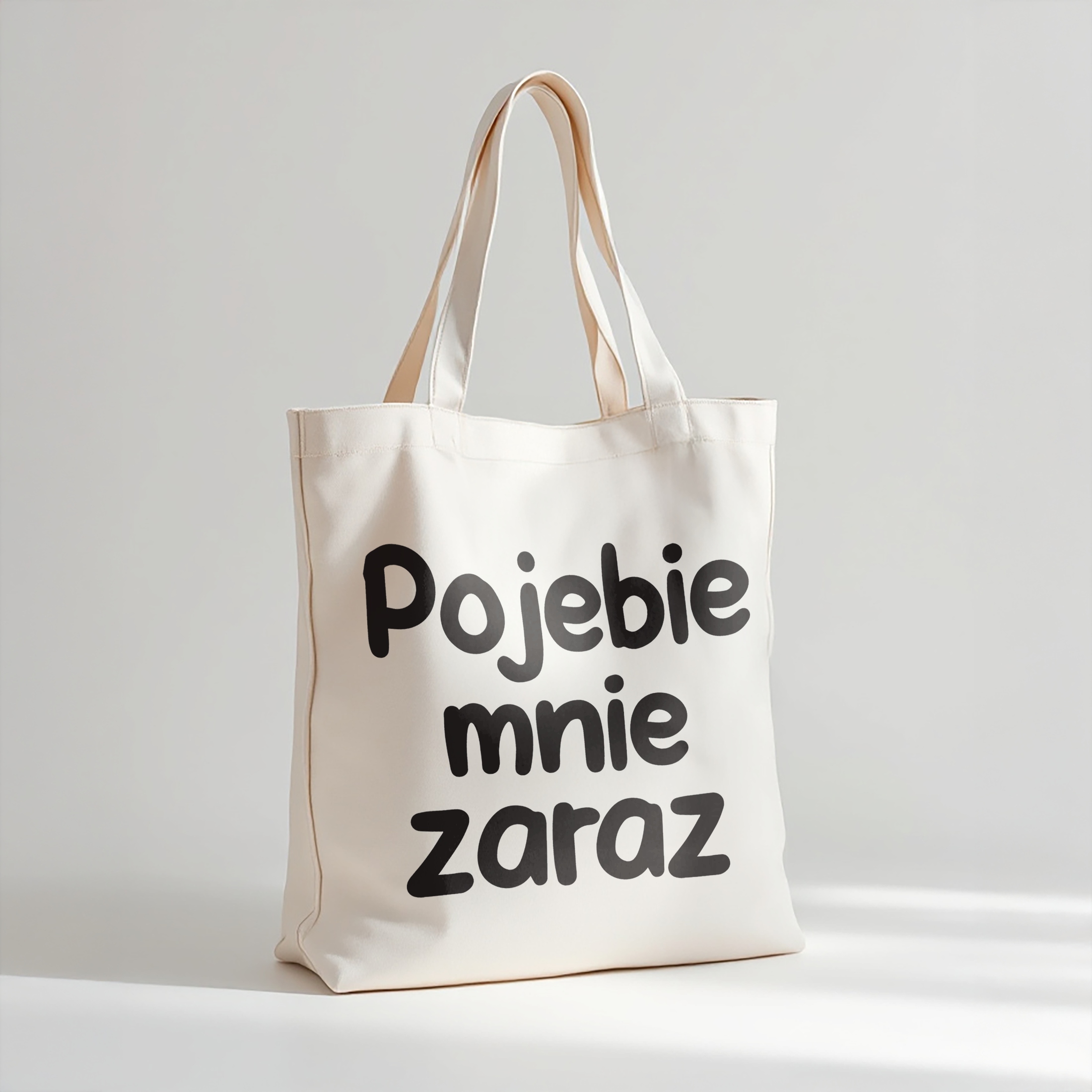 Torba bawełniana premium Poje**e Mnie Zaraz Zabawny Prezent