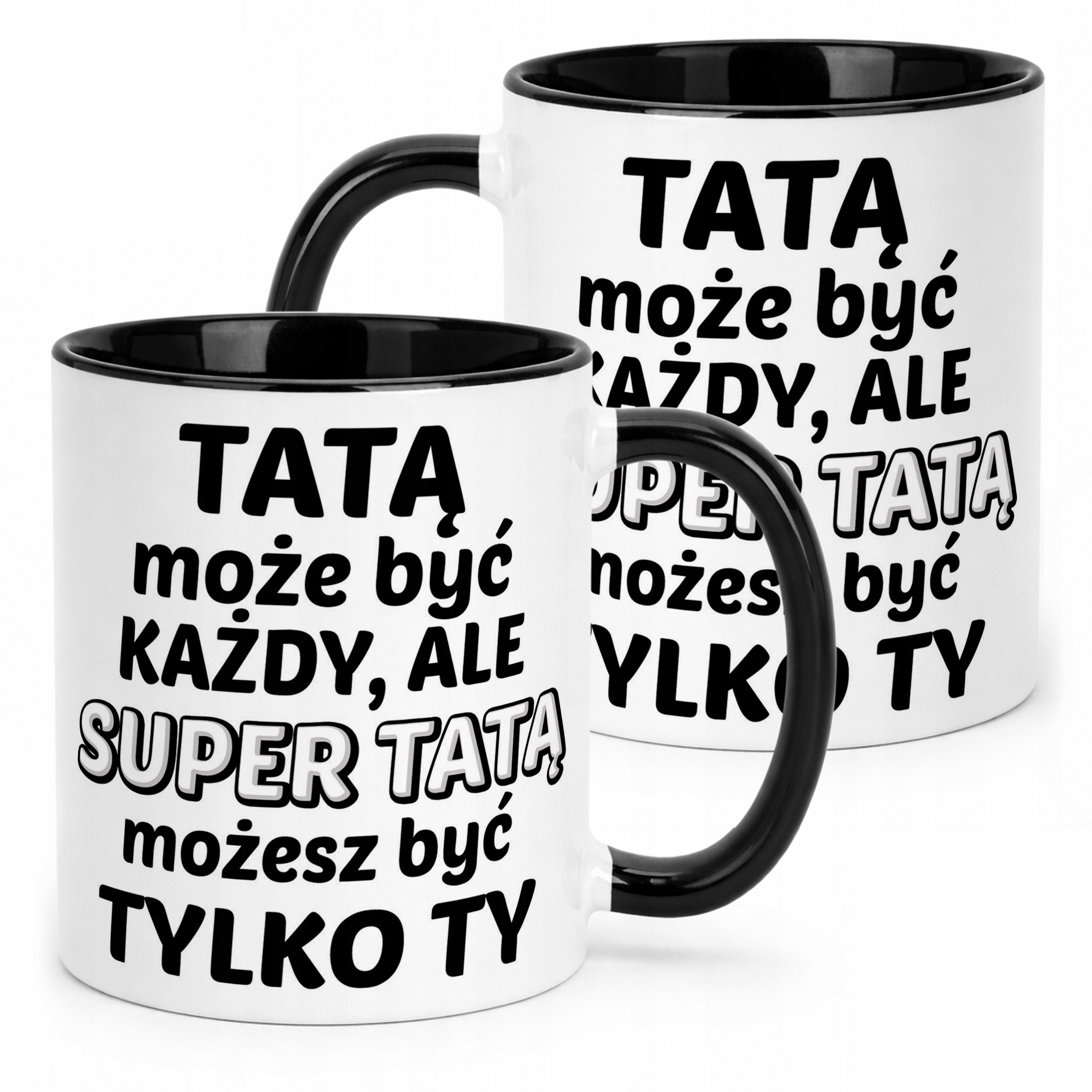 Kubek Czarny Dzień Ojca Dla Taty Tatą Może Być Każdy Prezent