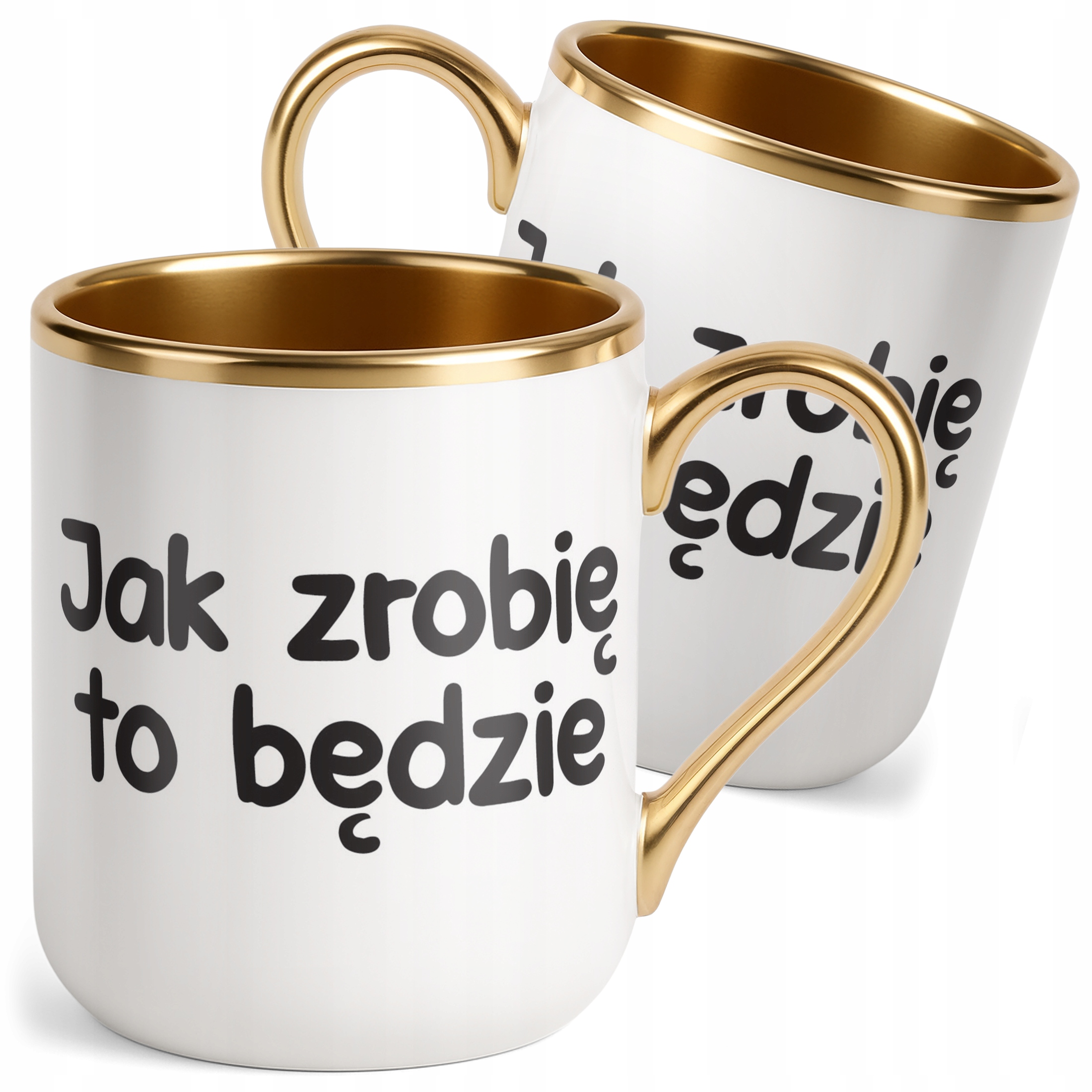 Kubek Premium Złoty Jak Zrobię To Będzie Śmieszny Zabawny Prezent
