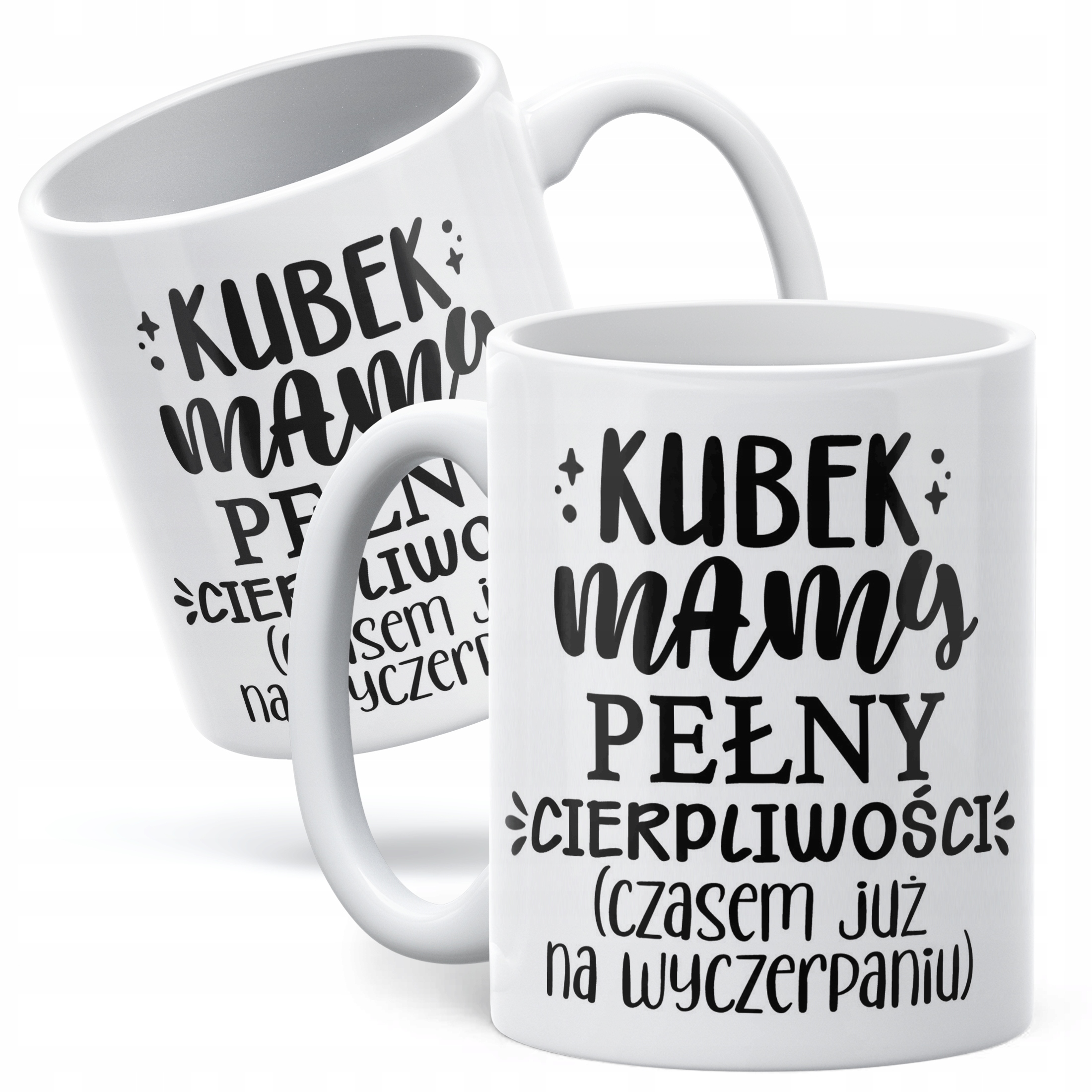 Kubek ceramiczny Dzień Matki Dla Mamy Prezent Kubek Pełny Cierpliwości
