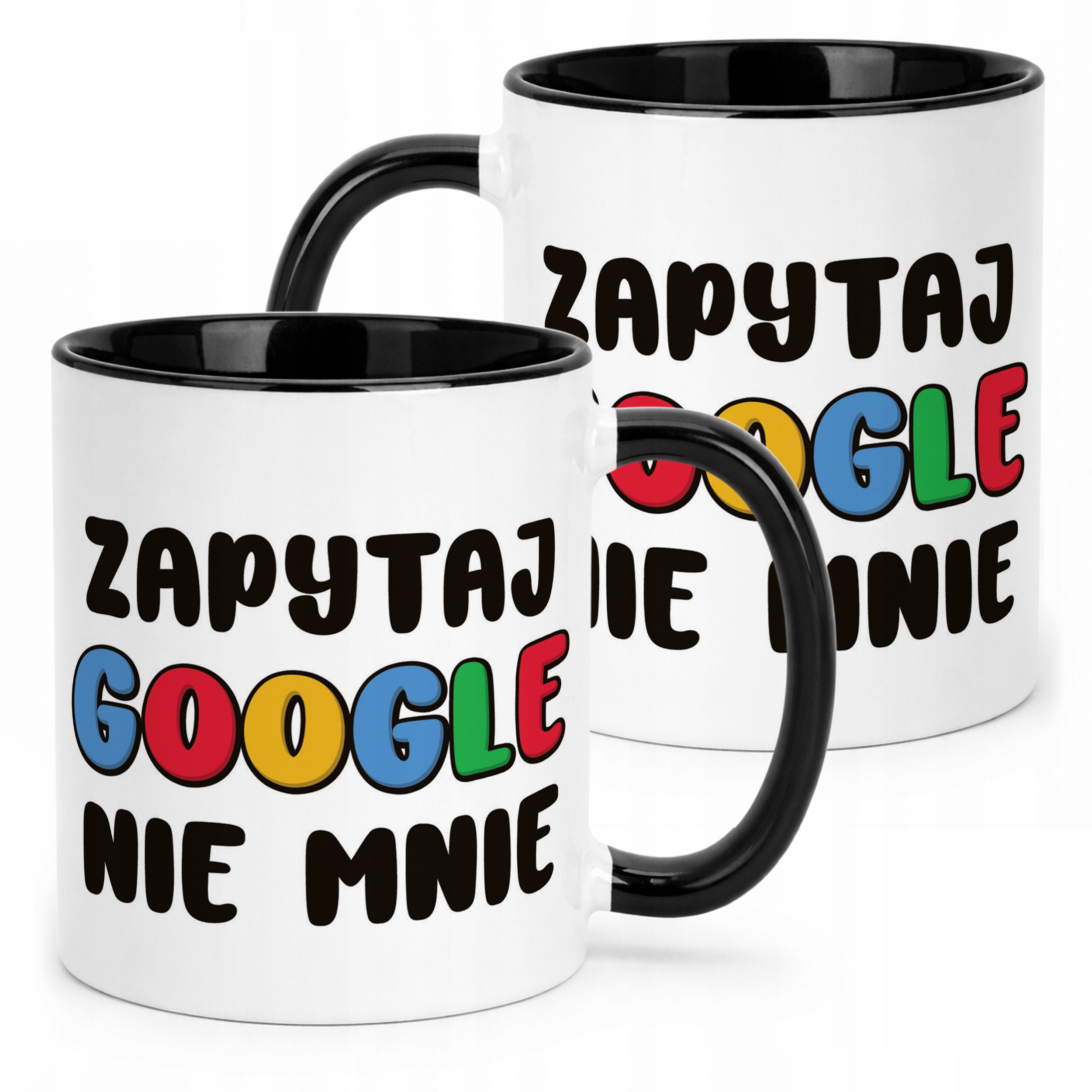 Kubek Czarny Zapytaj Google Nie Mnie Śmieszny Zabawny Prezent