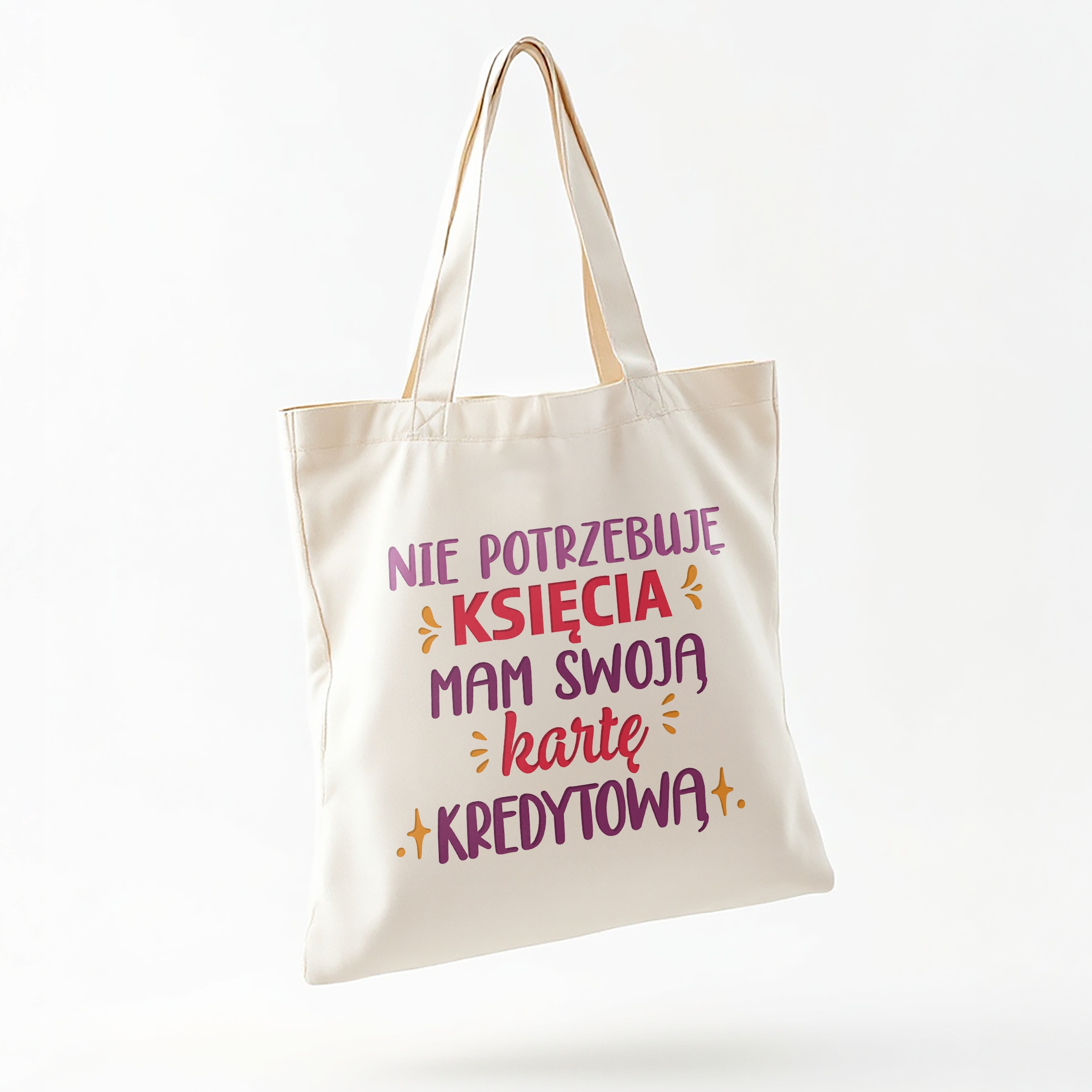 Torba bawełniana na zakupy prezent na Dzień Kobiet Nie Potrzebuje Księcia