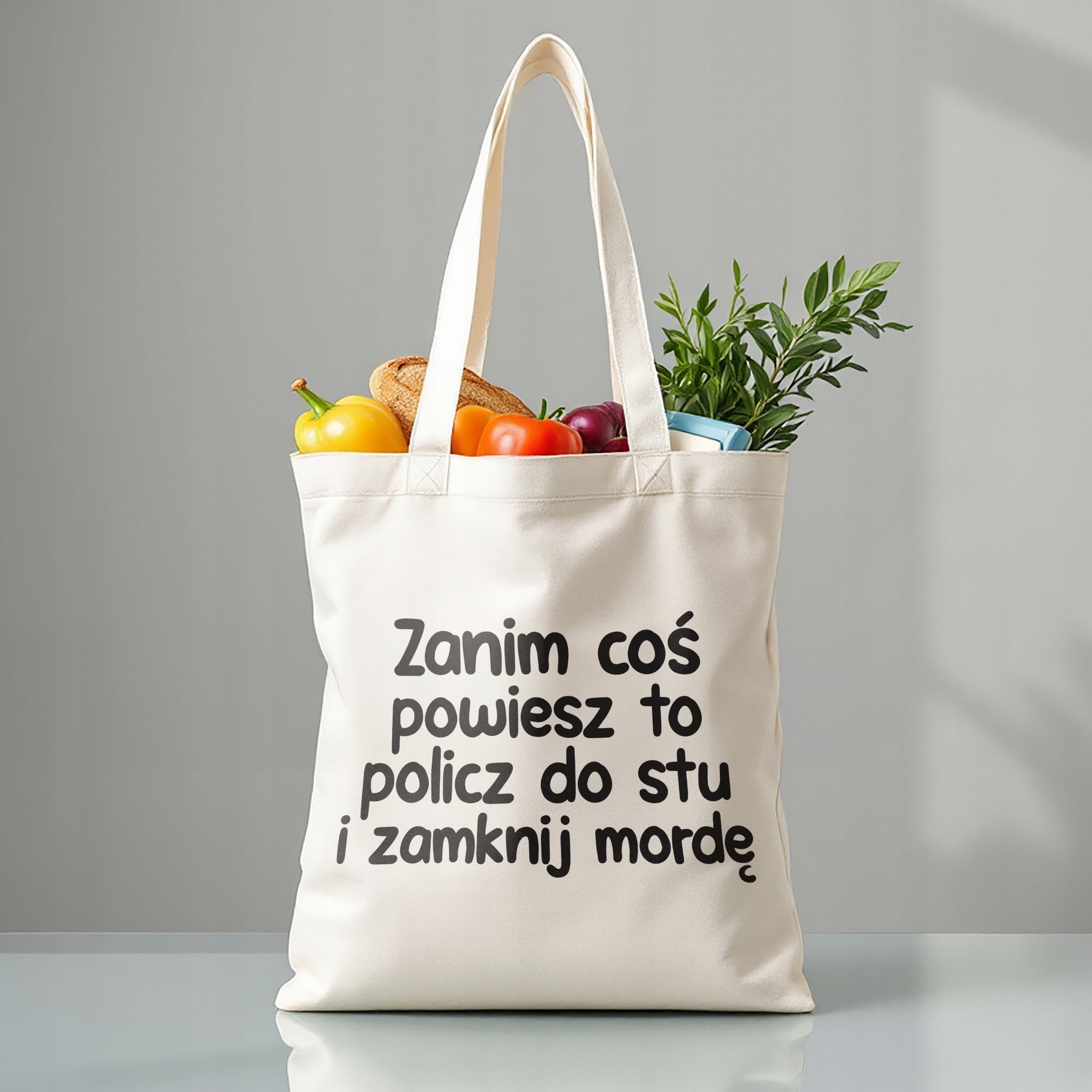 Torba bawełniana premium Zanim Coś Powiesz To Zabawny Prezent
