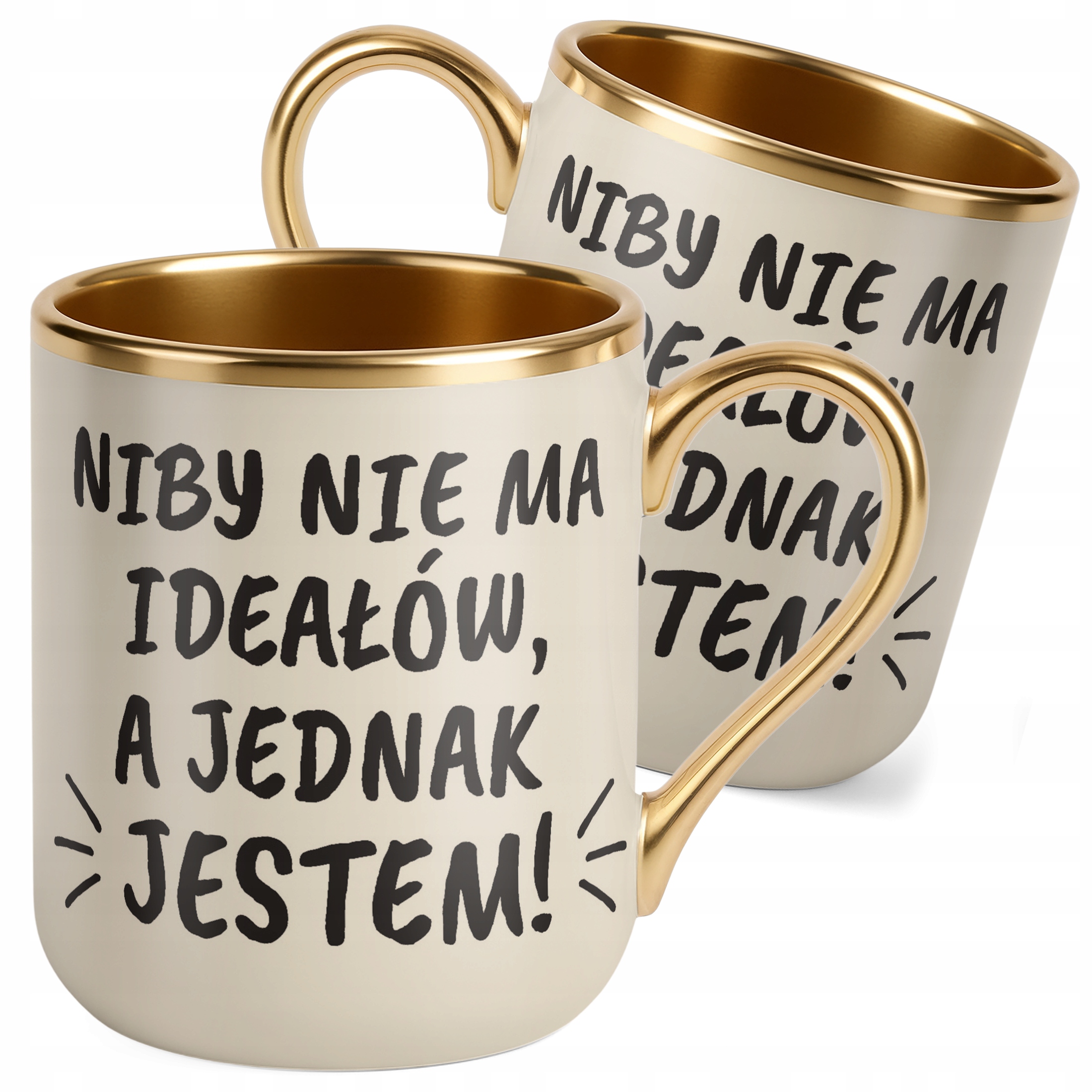 Kubek Premium Złoty Ecru Niby Nie Ma Ideałów A Jednak Jestem Prezent