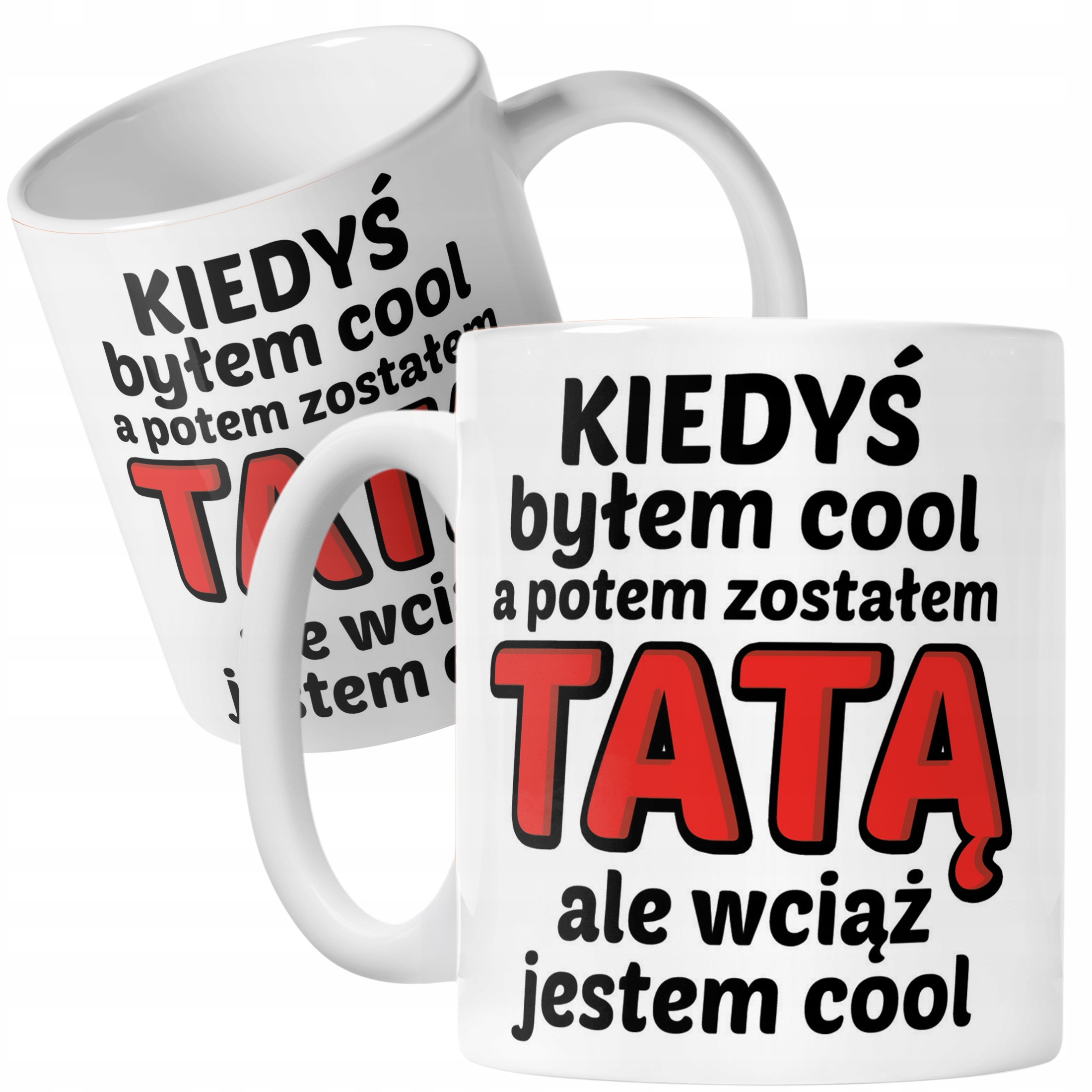 Kubek ceramiczny Dzień Ojca Dla Taty Kiedyś Byłem Cool Prezent