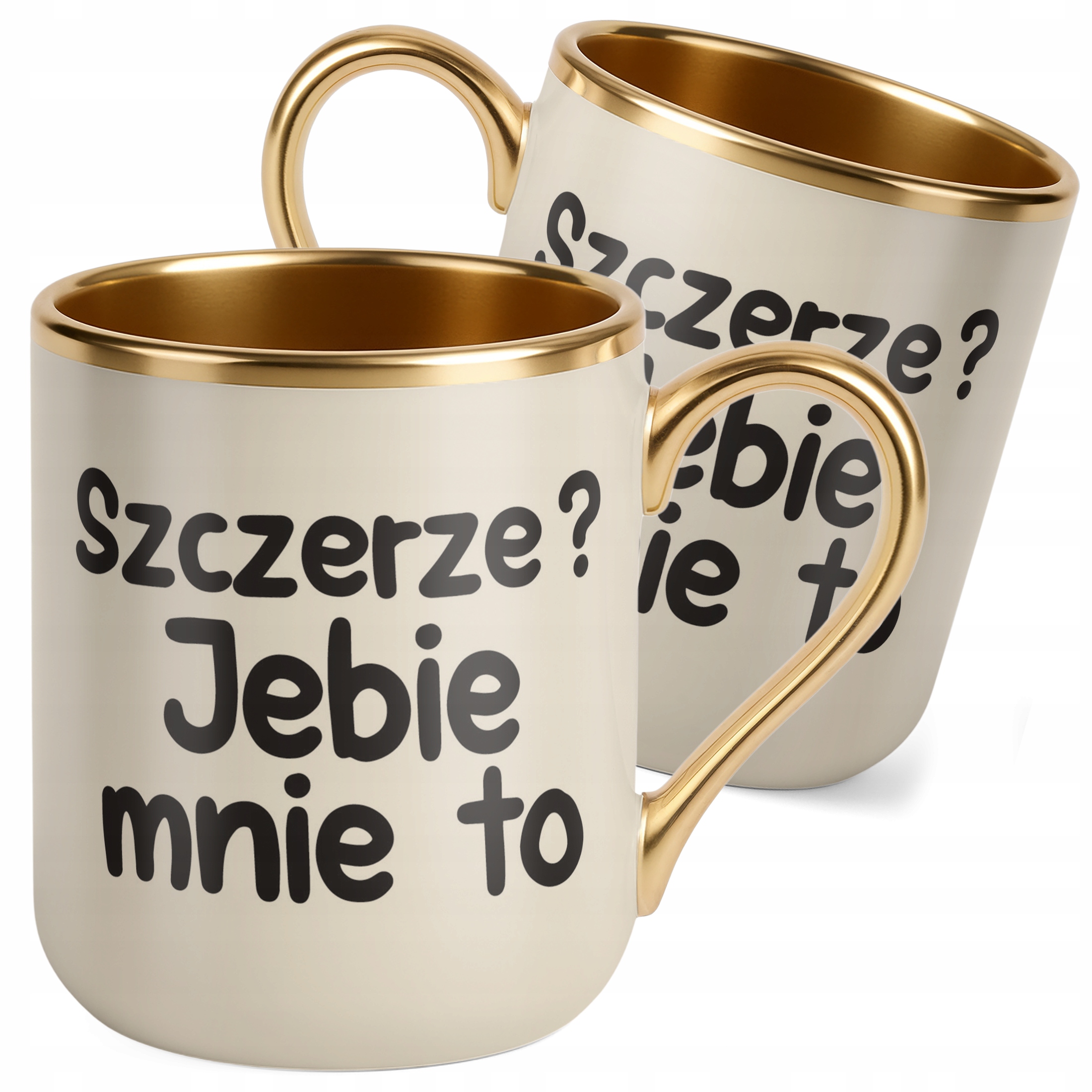 Kubek Premium Złoty Ecru Szczerze Je**e Mnie To Śmieszny Zabawny