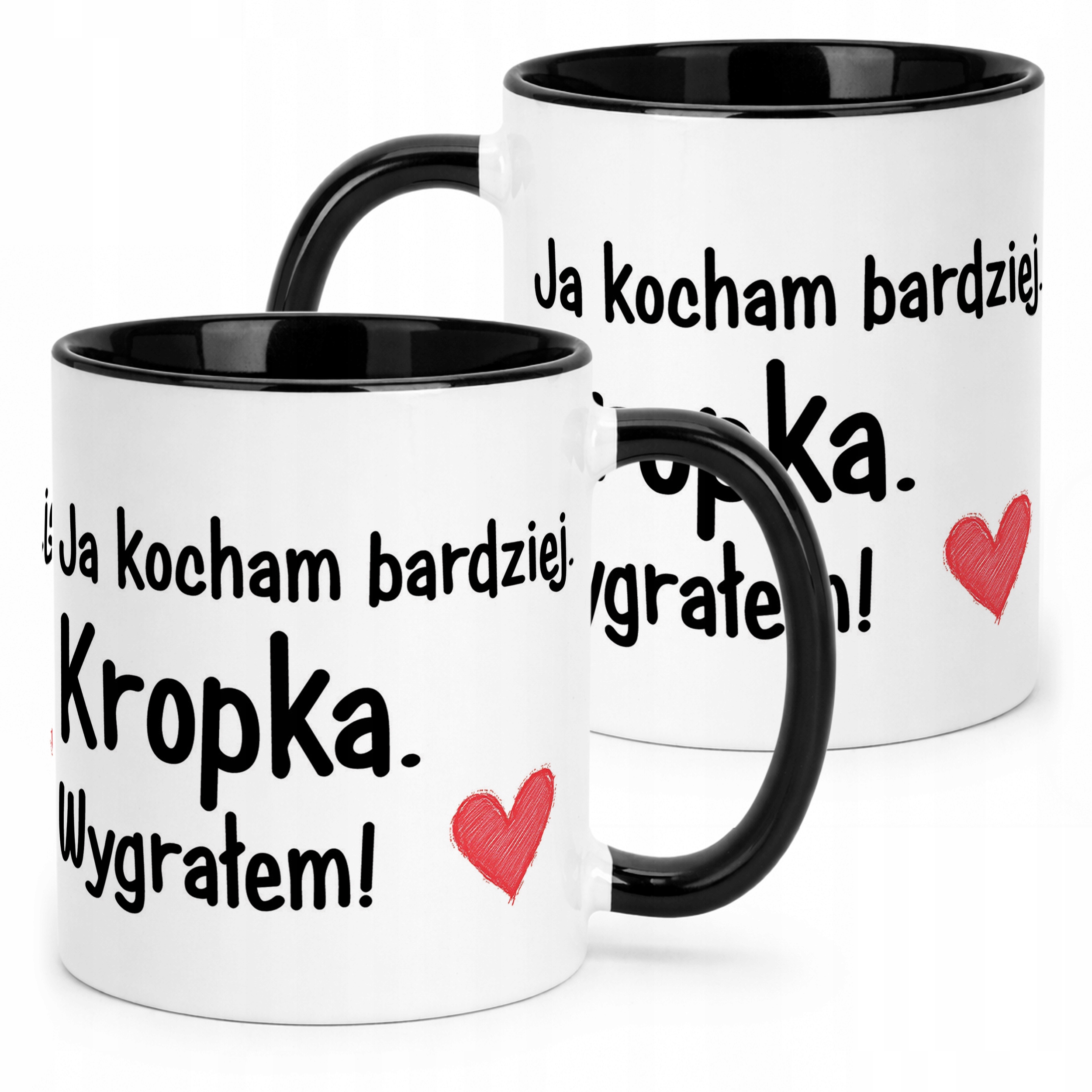 Kubek Czarny Walentynki Ja Kocham Bardziej Kropka Prezent