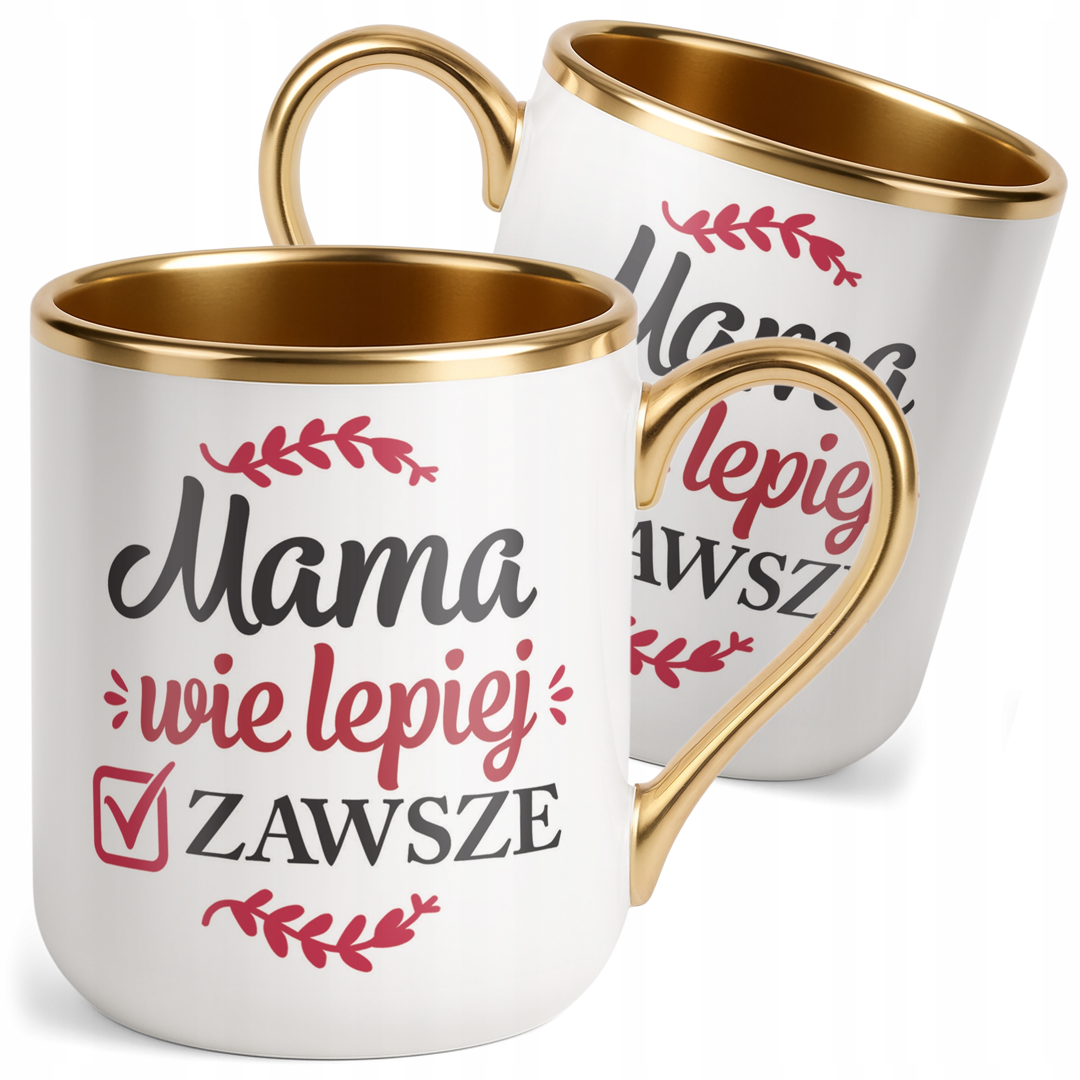 Kubek Premium Złoty Dzień Matki Dla Mamy Prezent Mama Wie Lepiej Zawsze