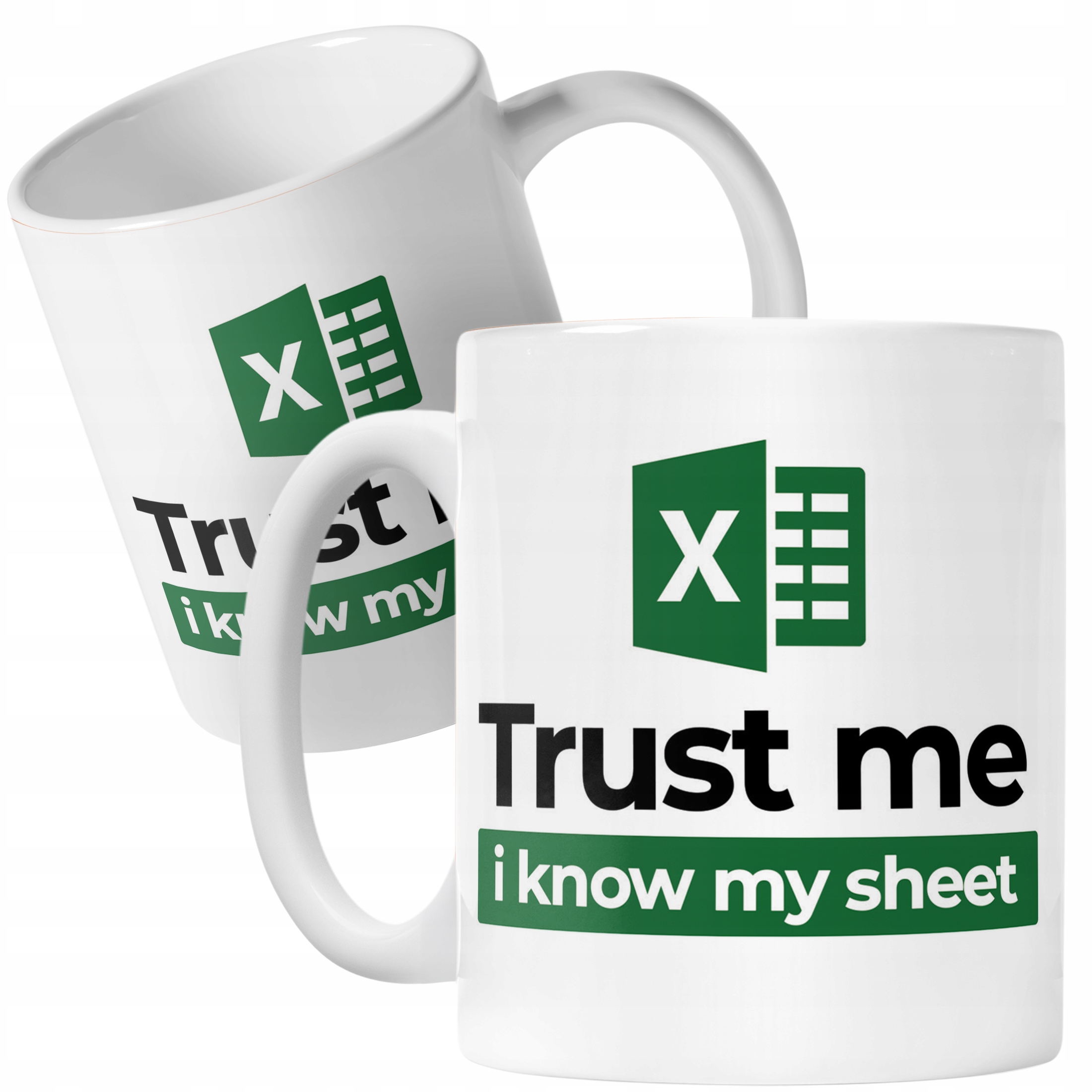 Kubek ceramiczny Trust Me I Know My Sheet Excel Zabawny Prezent Praca