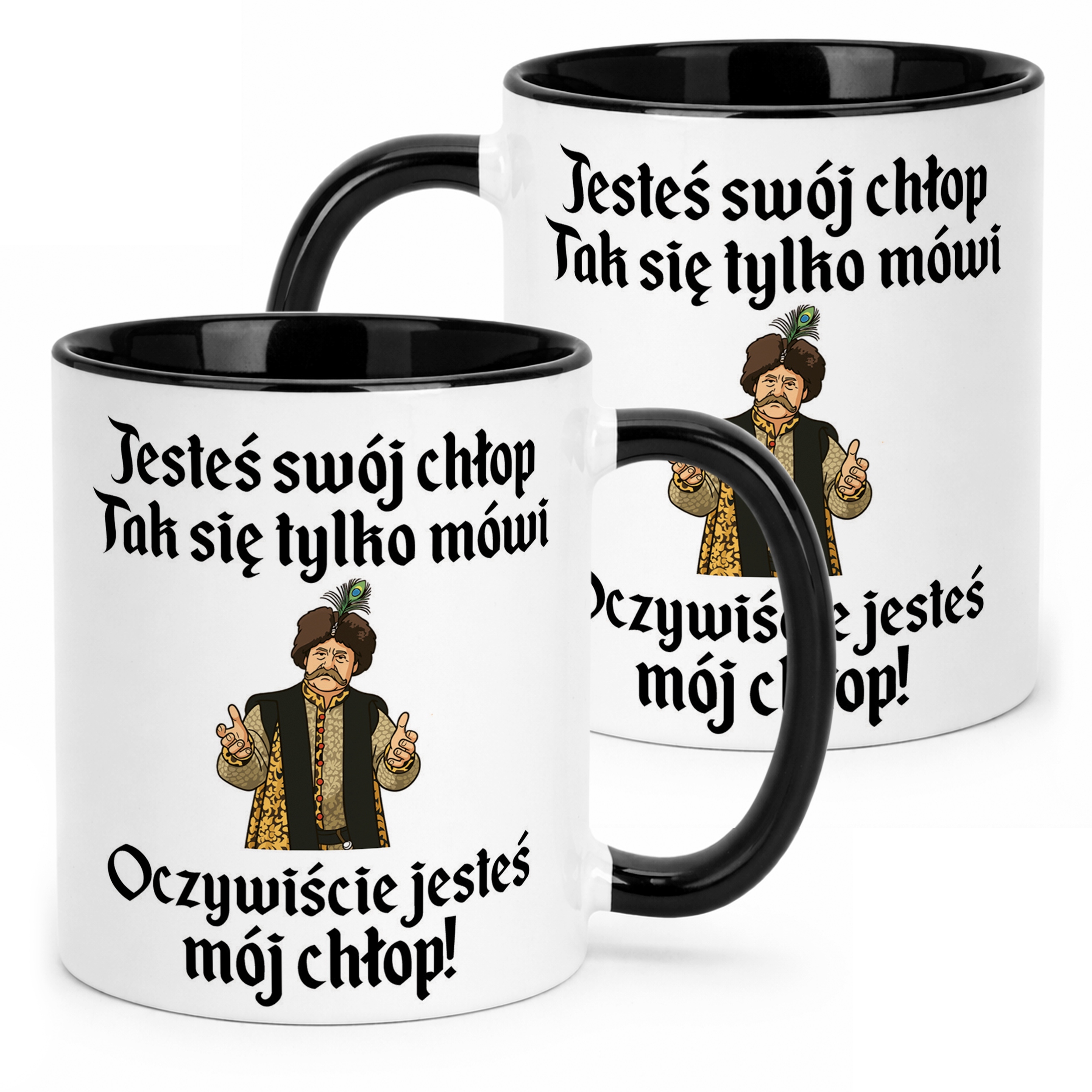 Kubek Czarny 1670 Jesteś Swój Chłop Mój Chłop Jan Paweł Prezent
