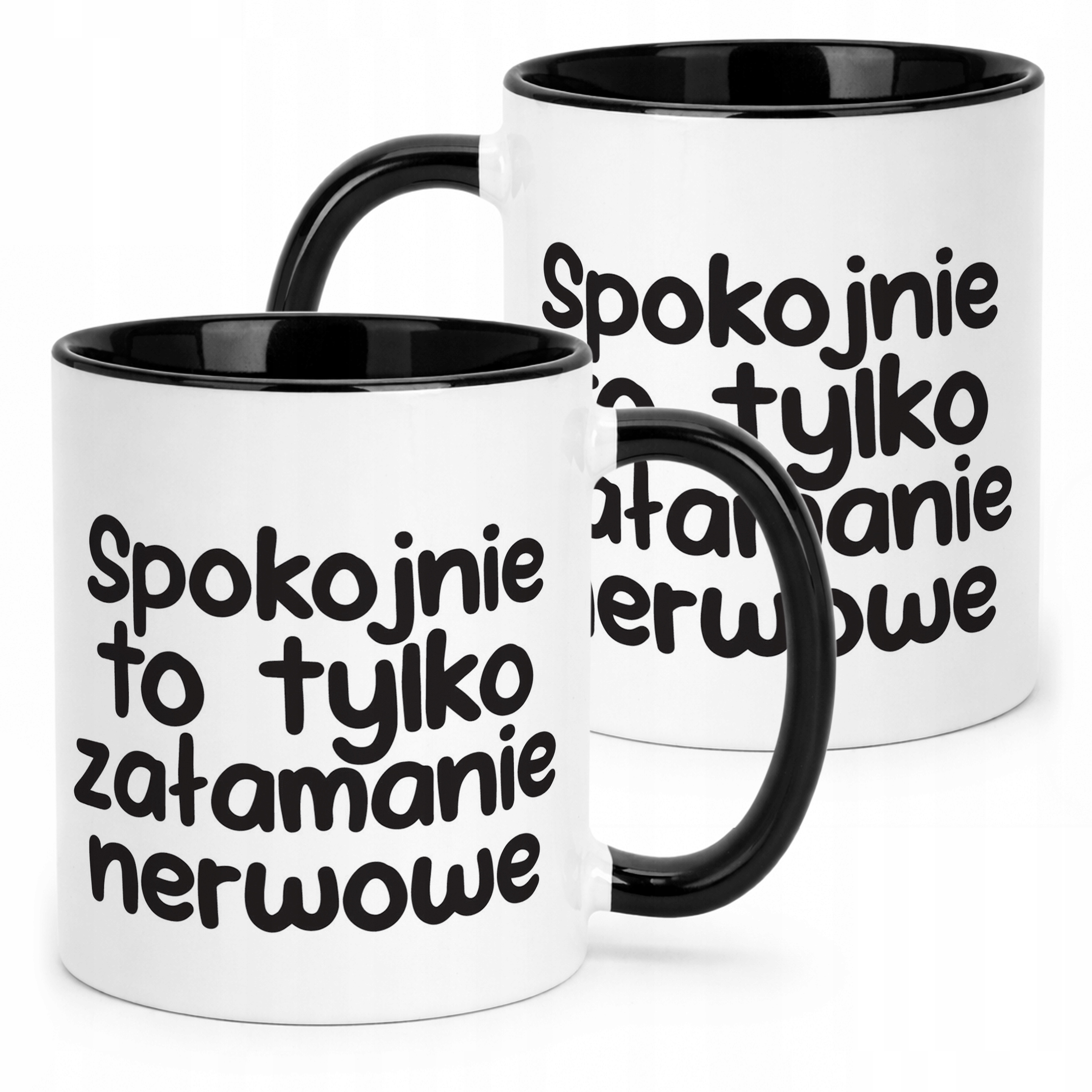 Kubek Czarny Spokojnie To Tylko Załamanie Nerwowe Zabawny Prezent