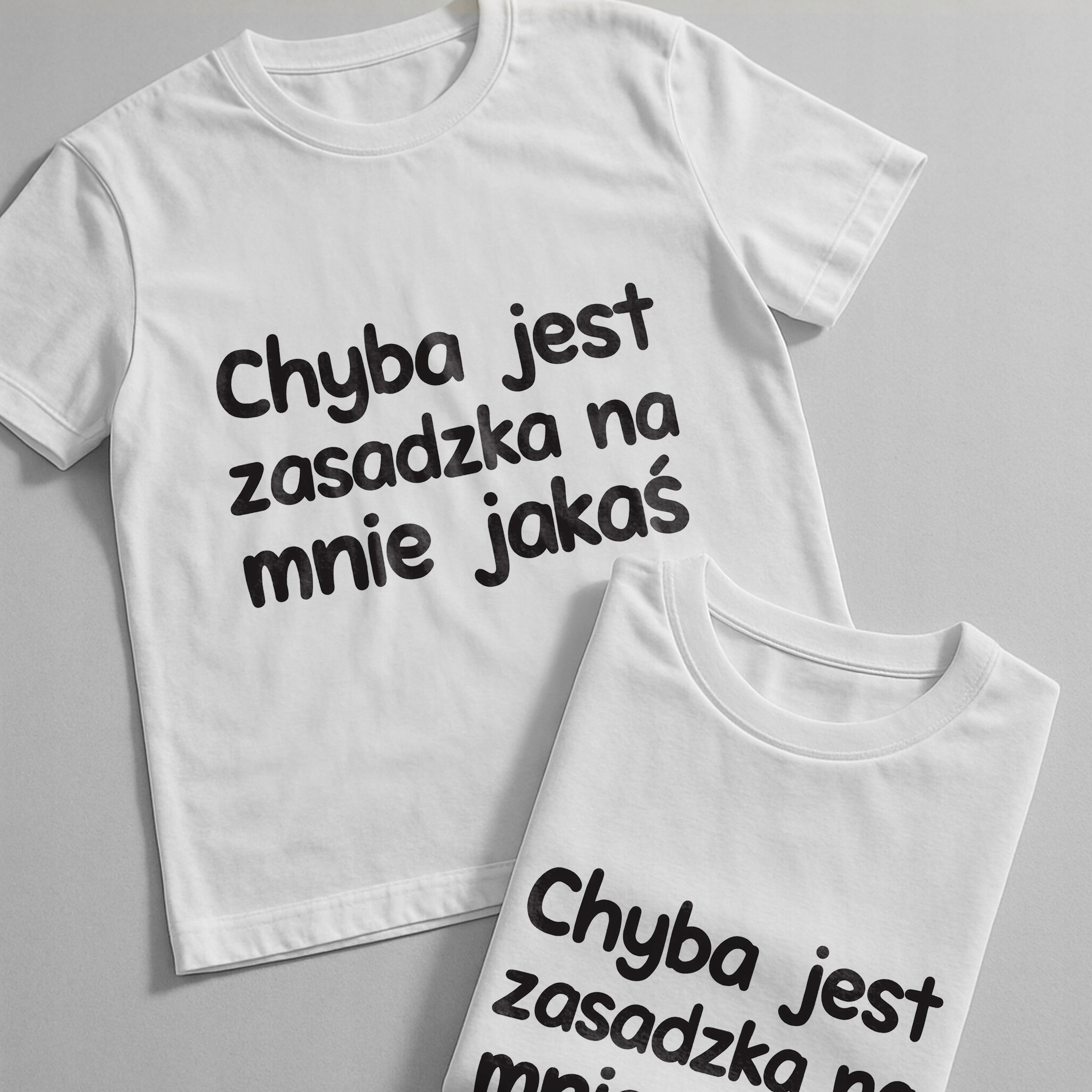 Koszulka biała męska Chyba Jest Zasadzka Na Mnie Jakaś Prezent