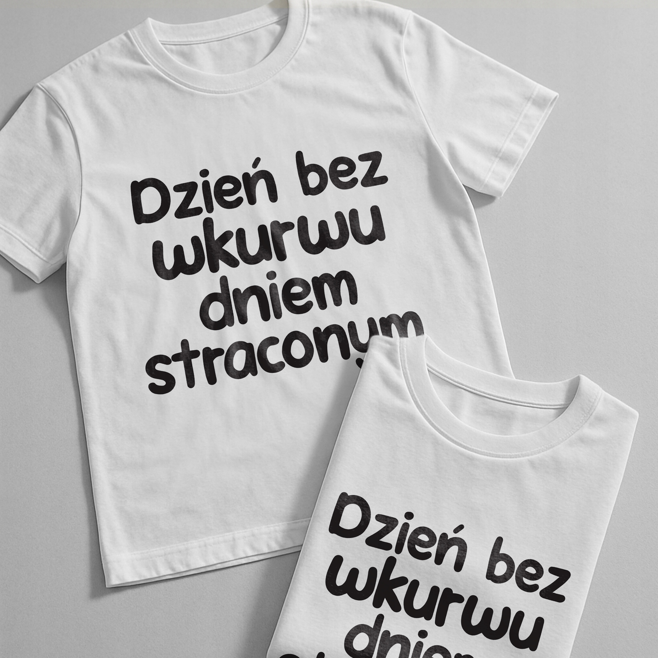 Koszulka biała męska Dzień Bez Wku**u Dniem Straconym Prezent