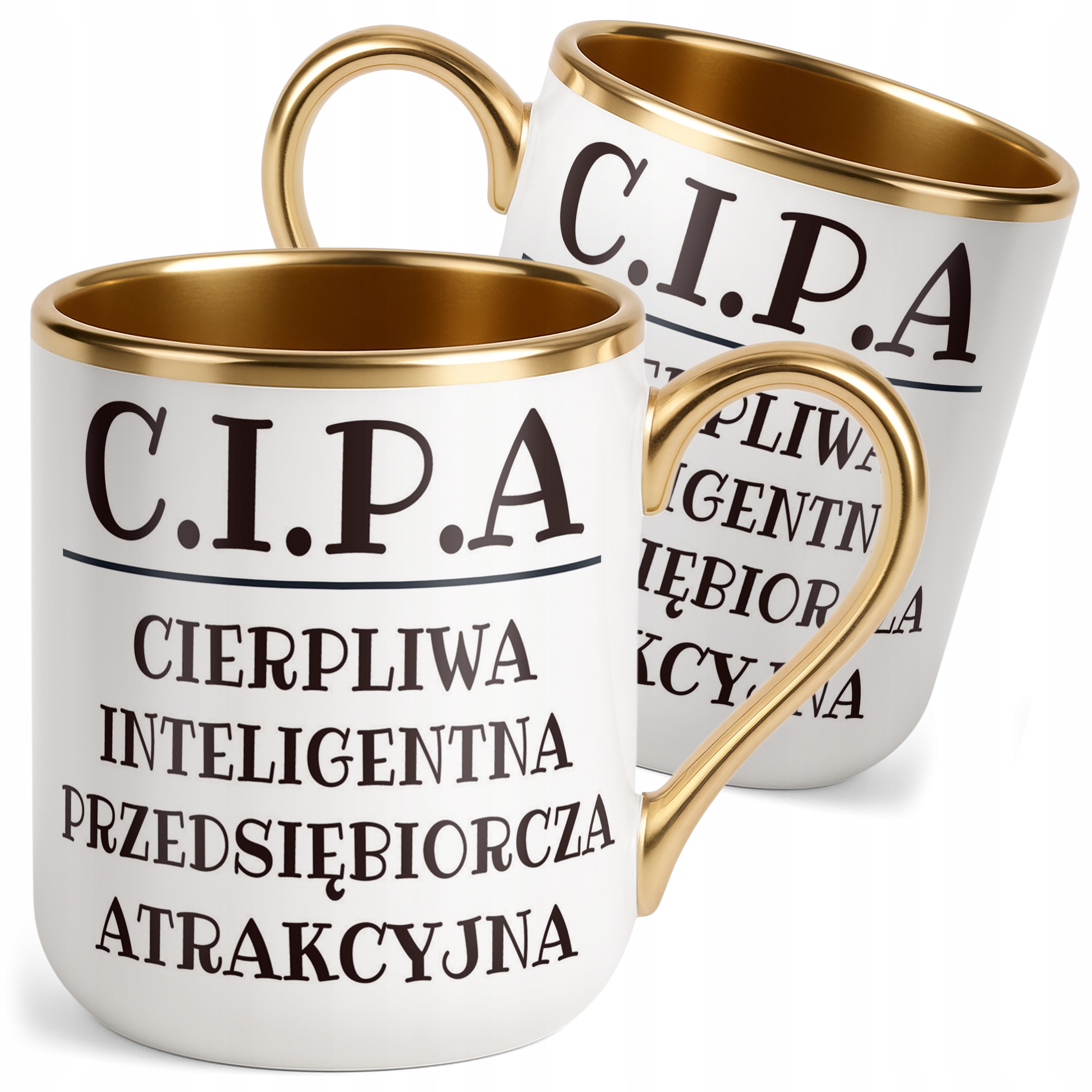 Kubek Premium Złoty C.I.P.A Dla Kobiety Śmieszny Zabawny Prezent