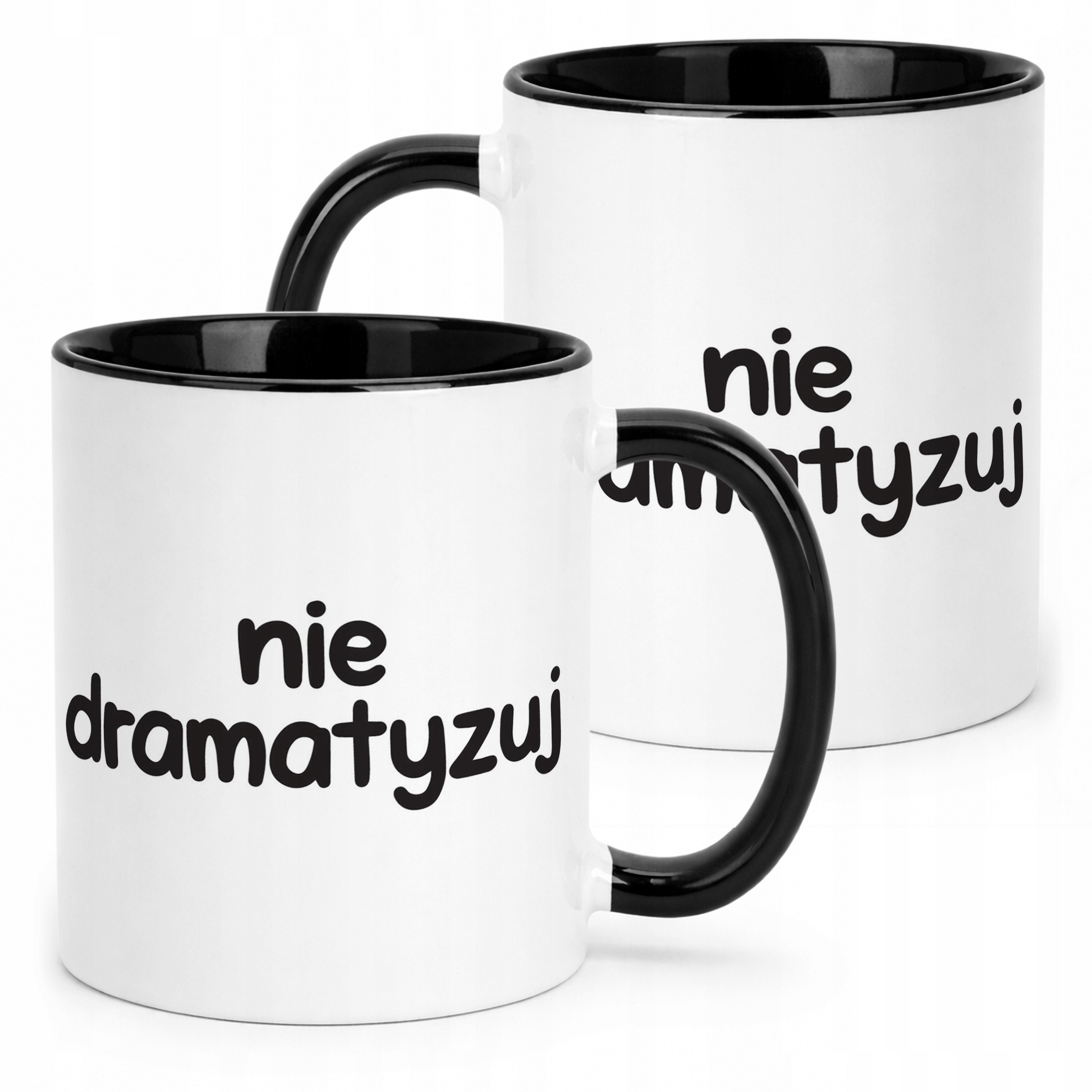 Kubek Czarny Nie Dramatyzuj Śmieszny Zabawny Prezent