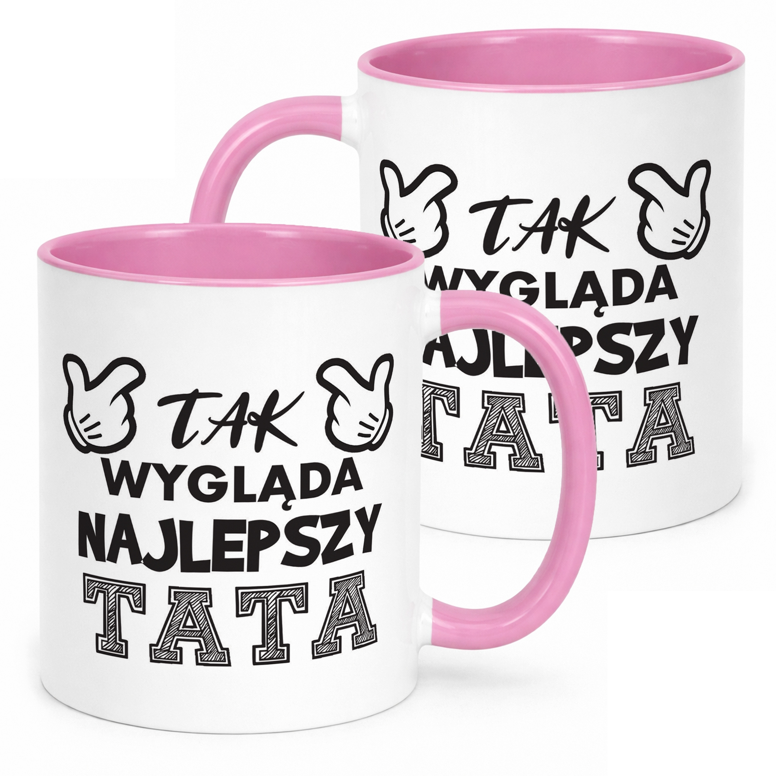 Kubek Różowy Dzień Ojca Dla Taty Tak Wygląda Najlepszy Tata Prezent