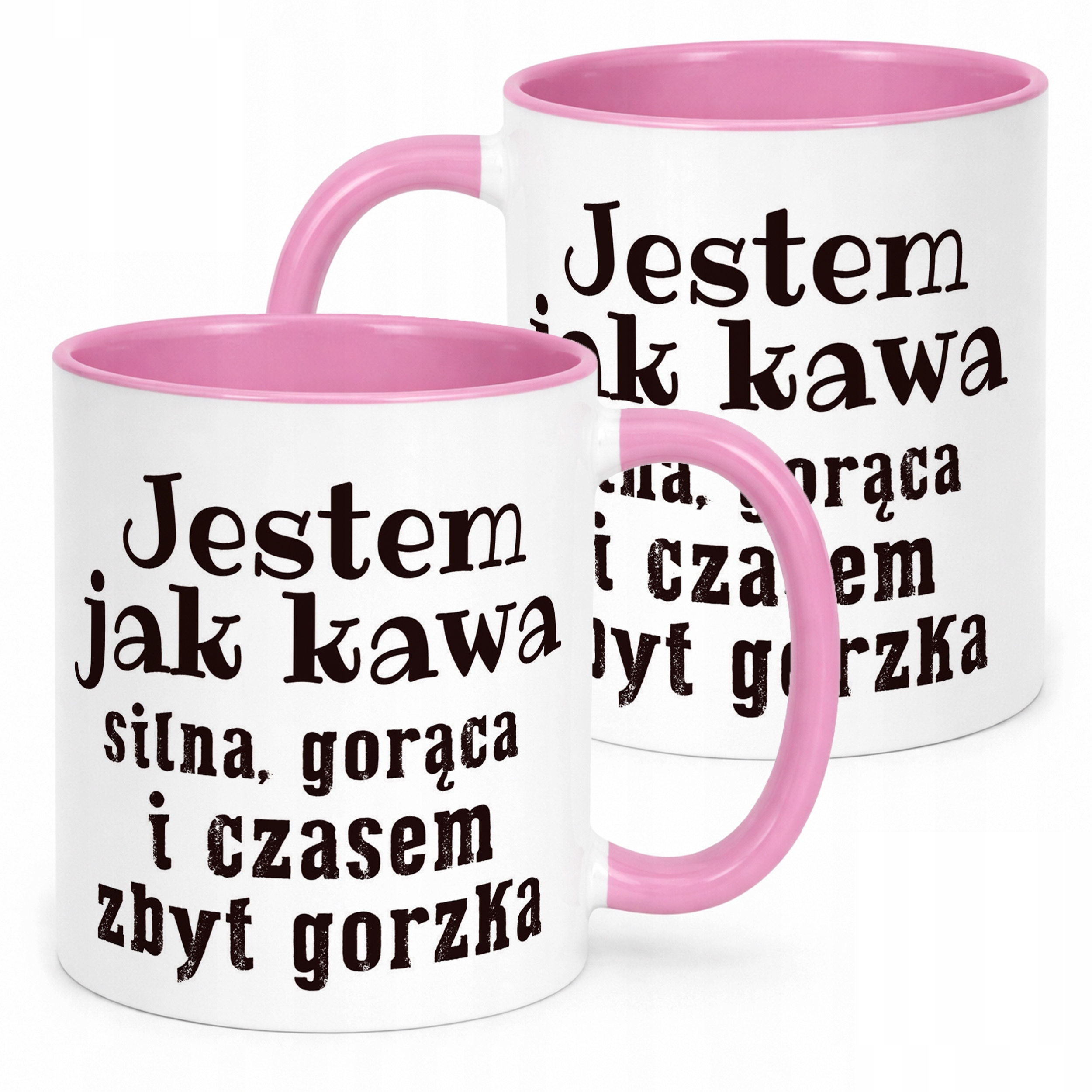 Kubek Różowy Jestem Jak Kawa Śmieszny Zabawny Prezent
