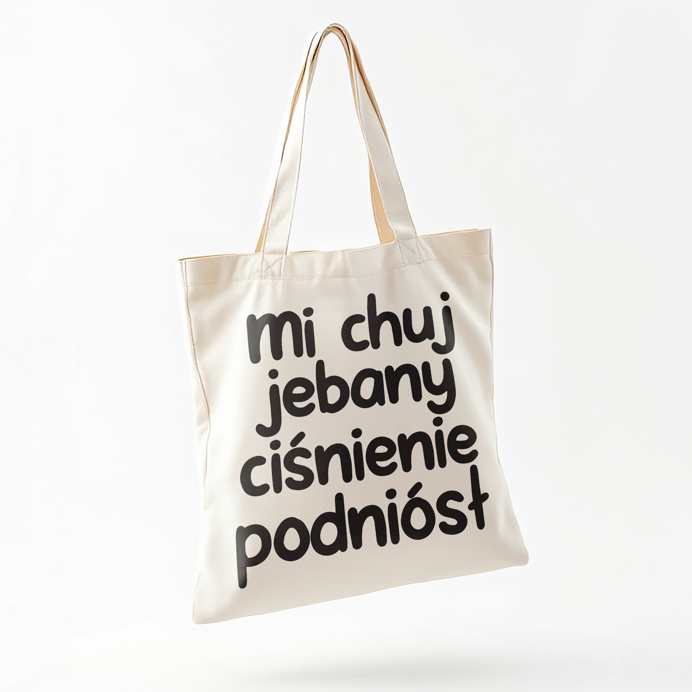 Torba bawełniana na zakupy Mi Ch*j Jeb**y Ciśnienie Podniósł Prezent