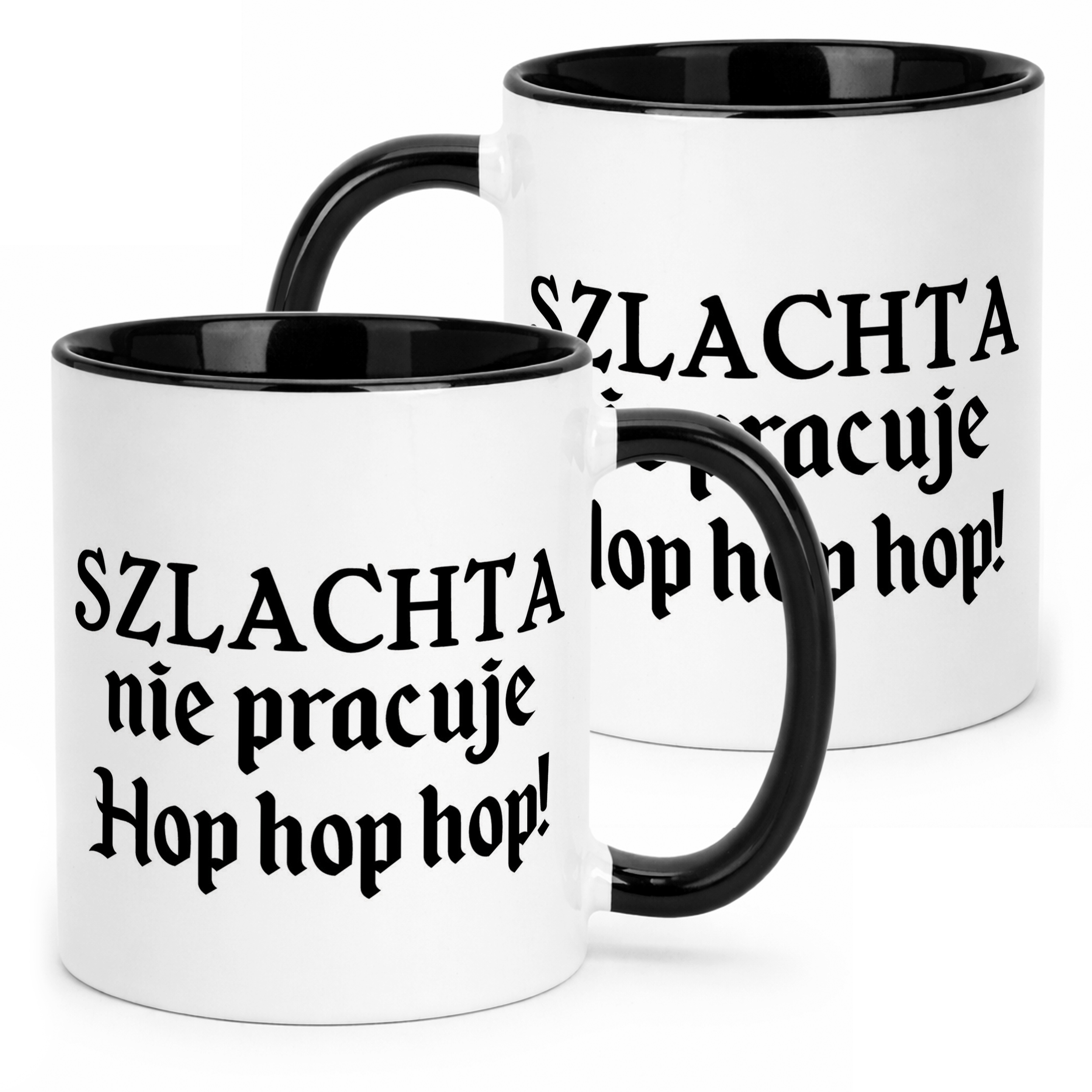 Kubek Czarny 1670 Szlachta Nie Pracuje Hop Hop Hop Jan Paweł Prezent