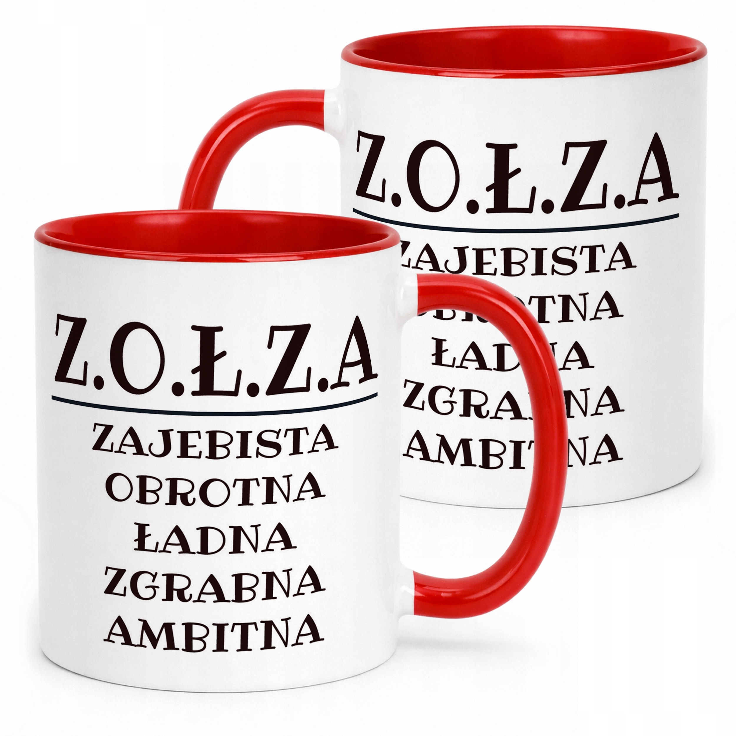 Kubek ceramiczny Z.O.Ł.Z.A Dla Kobiety Śmieszny Zabawny Prezent
