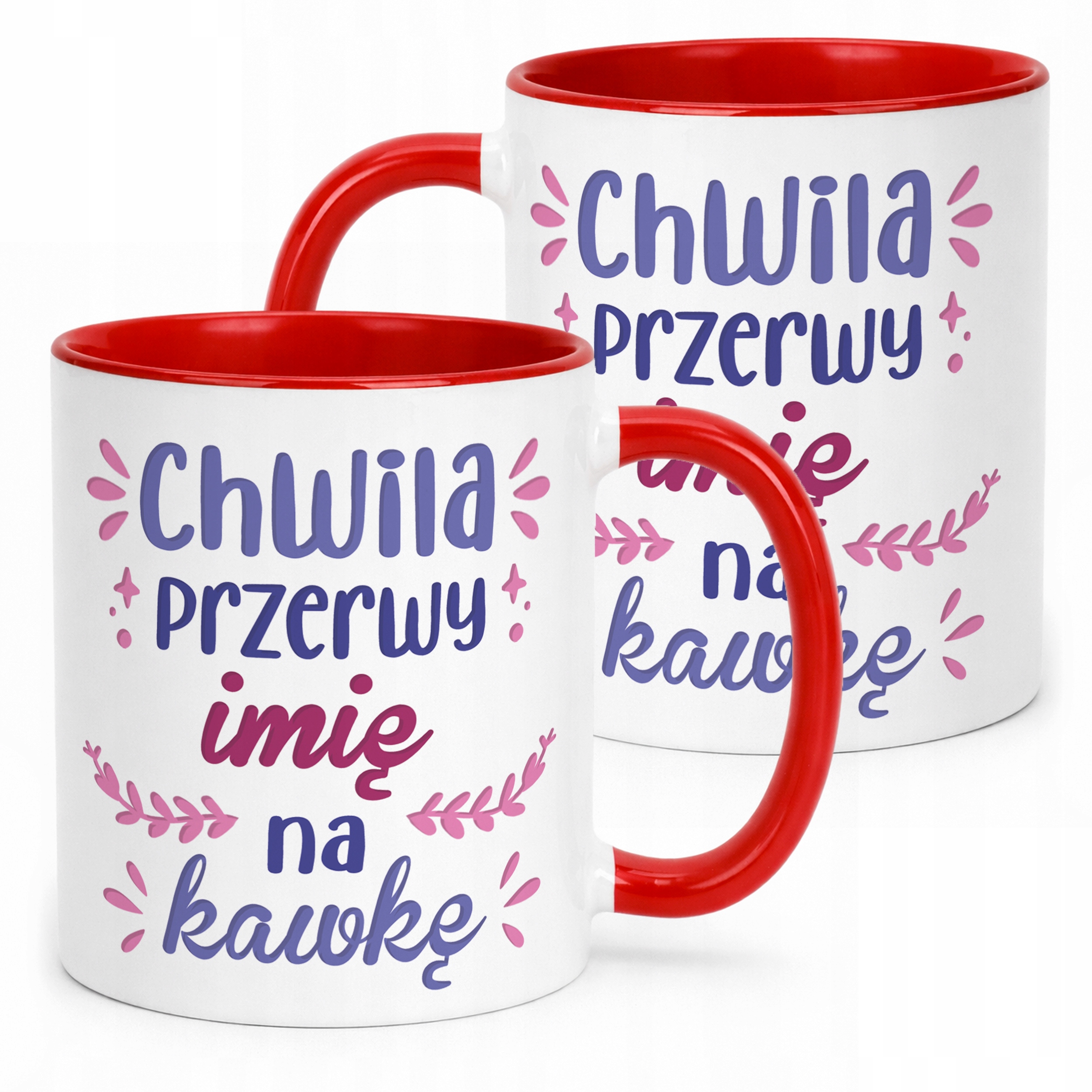 Kubek Czerwony Personalizowany Chwila Przerwy Na Kawkę Prezent Upominek