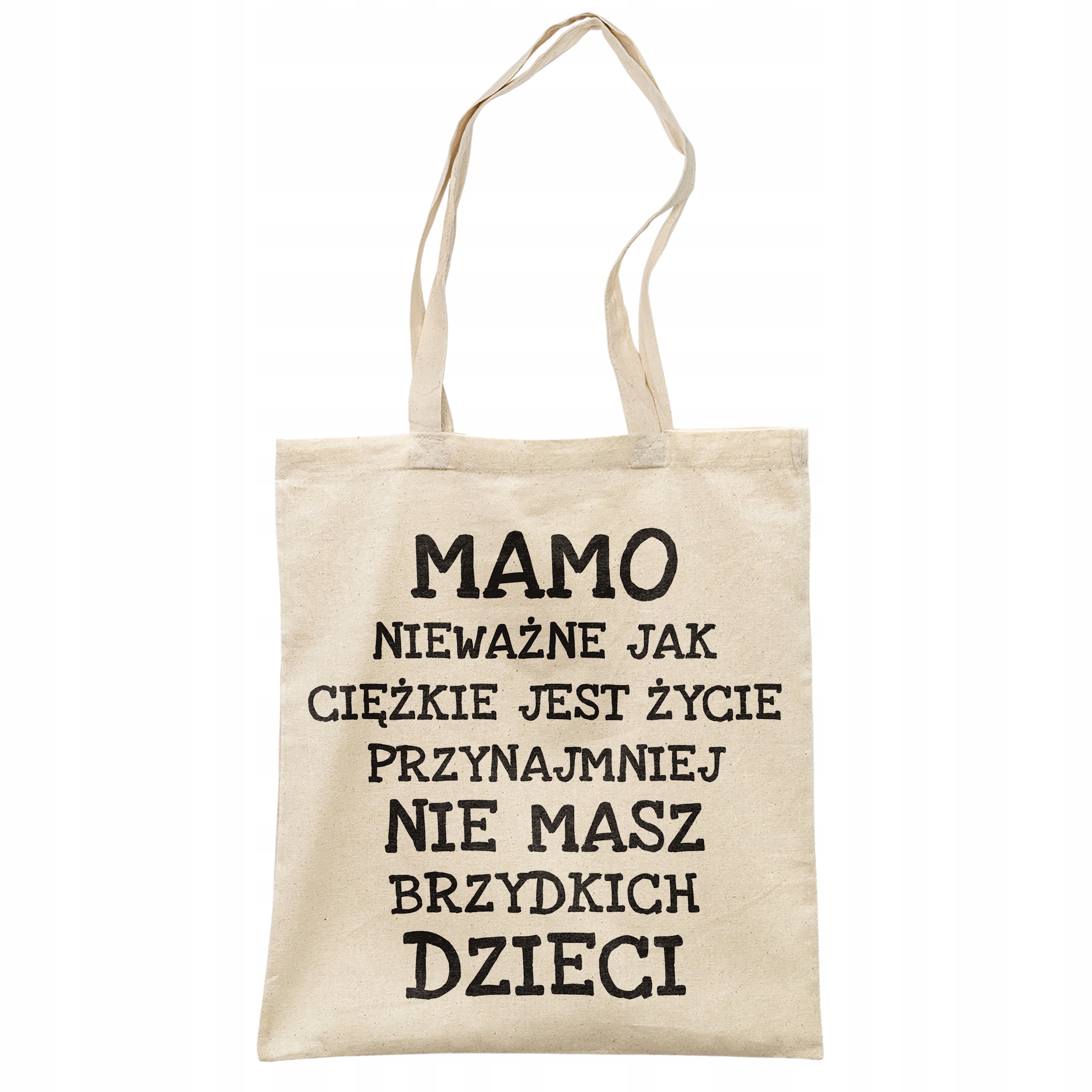 Torba bawełniana na zakupy Mamo Nieważne Jak Dzień Matki Prezent
