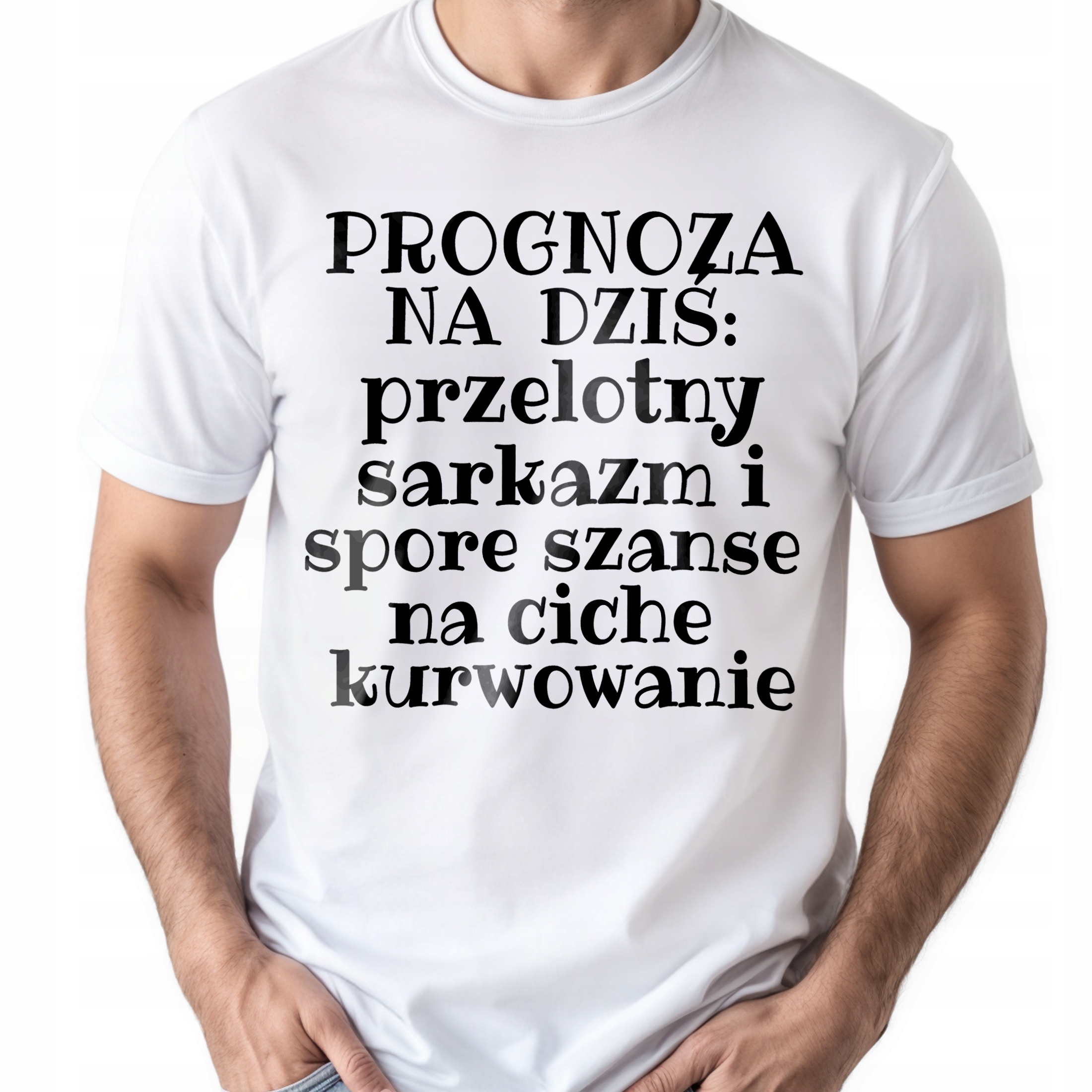 Koszulka biała męska Prognoza Pogody Na Dziś Prezent