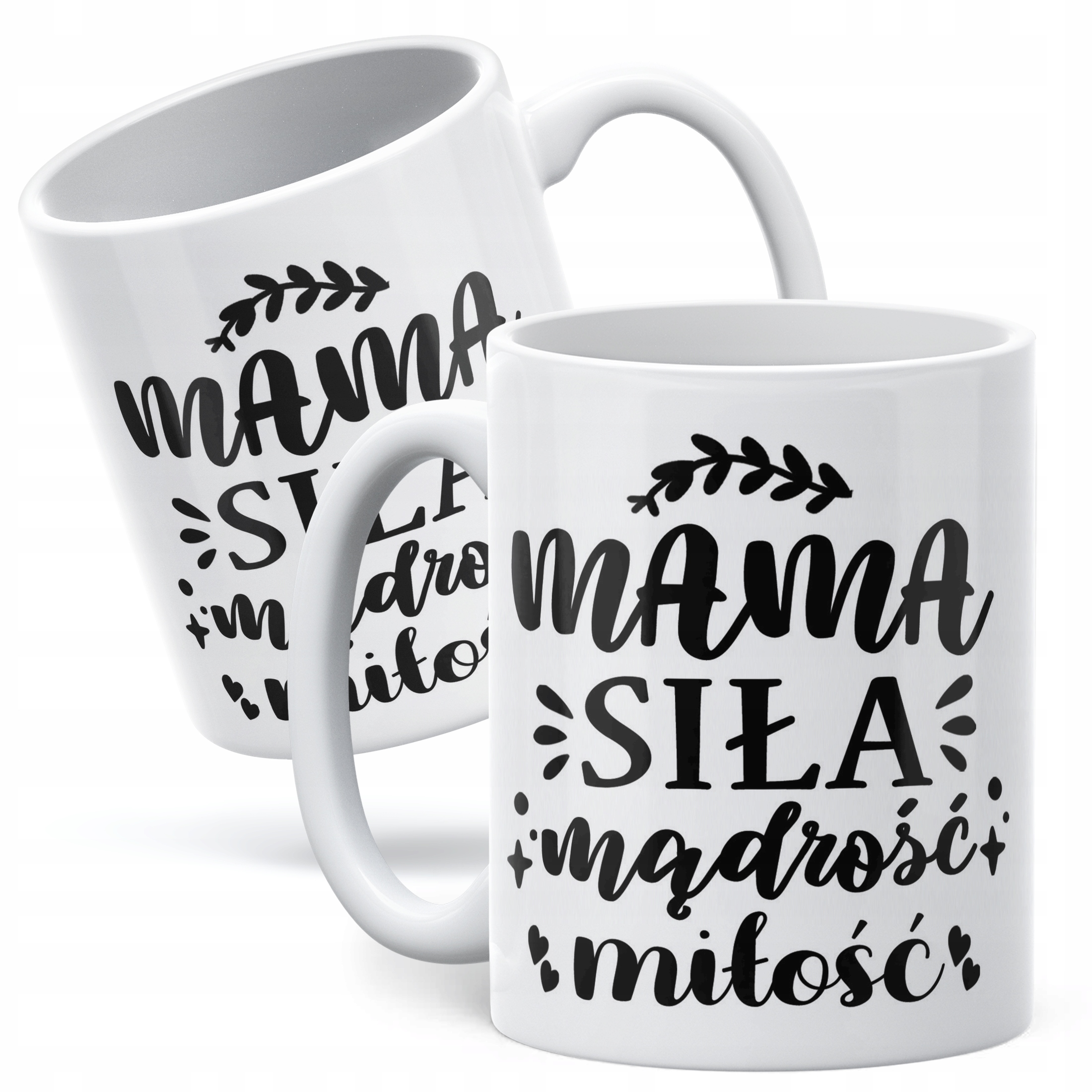 Kubek ceramiczny Dzień Matki Dla Mamy Prezent Siła Mądrość Miłość Mama