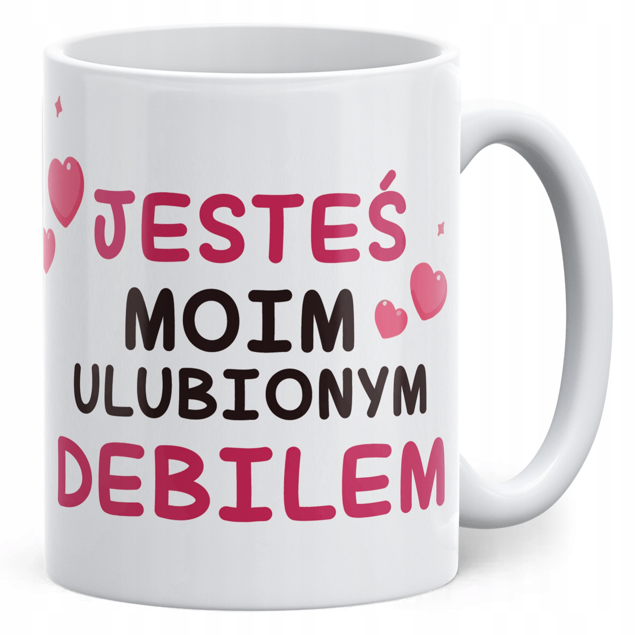 Kubek ceramiczny 330ml Walentynki Jesteś Moim Ulubionym Debilem Prezent