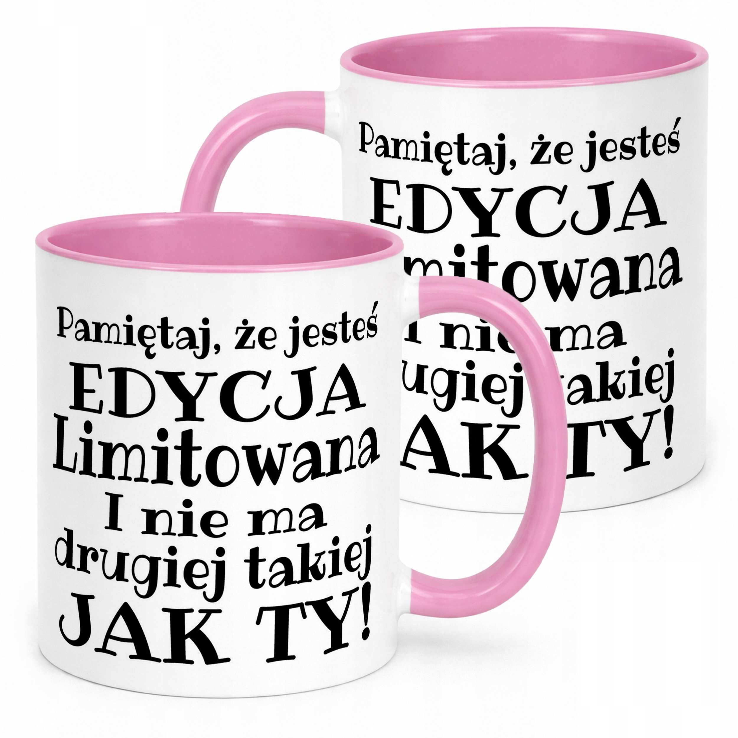 Kubek Różowy Pamiętaj Że Jesteś Edycja Limitowana Zabawny Prezent